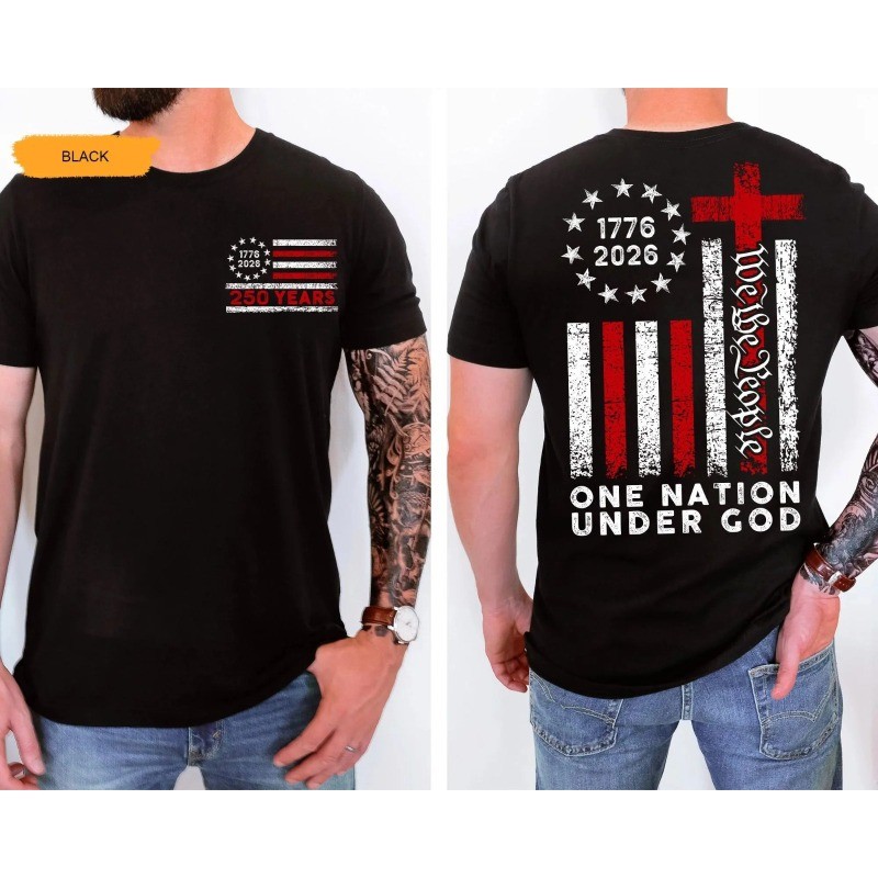 250 Years America Anniversary 250th Independence Day Freedom T-shirt