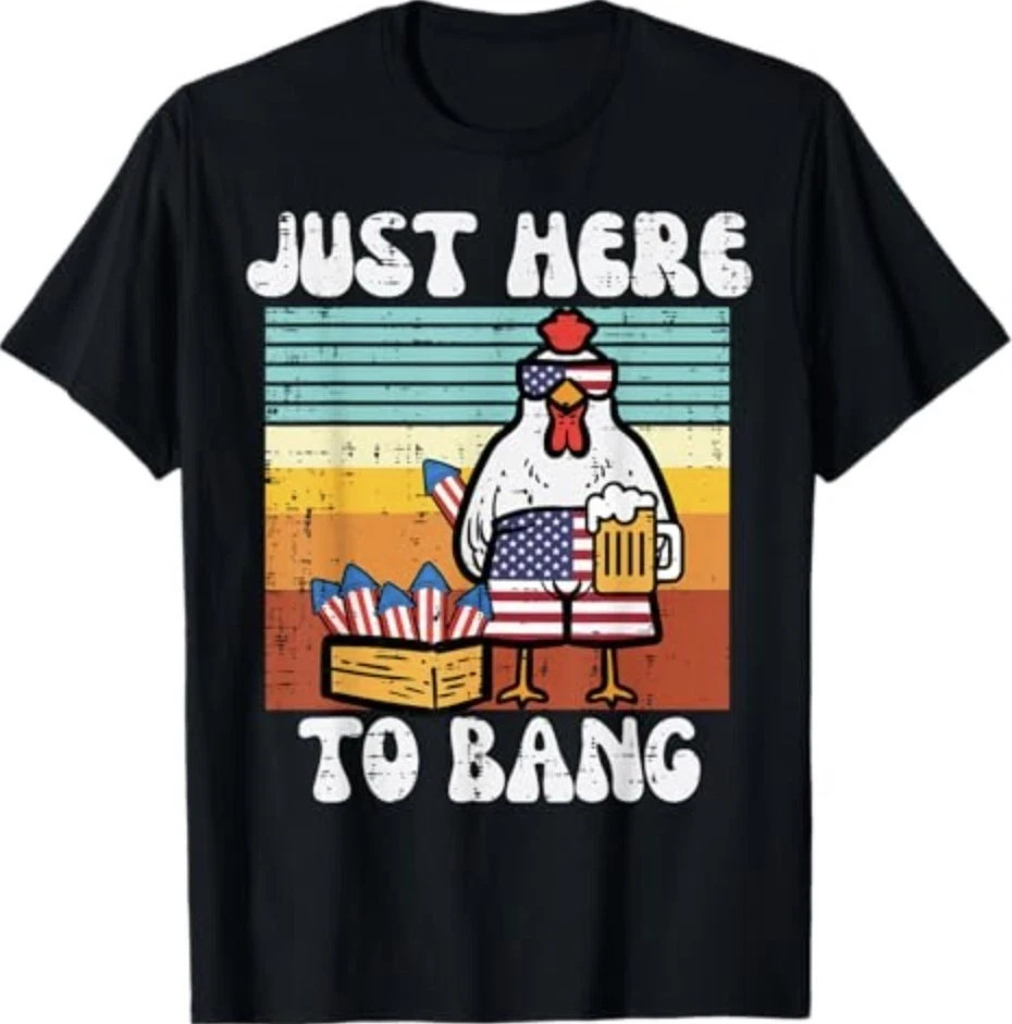 4th Of July Chicken Here To Bang Unisex T-Shirt