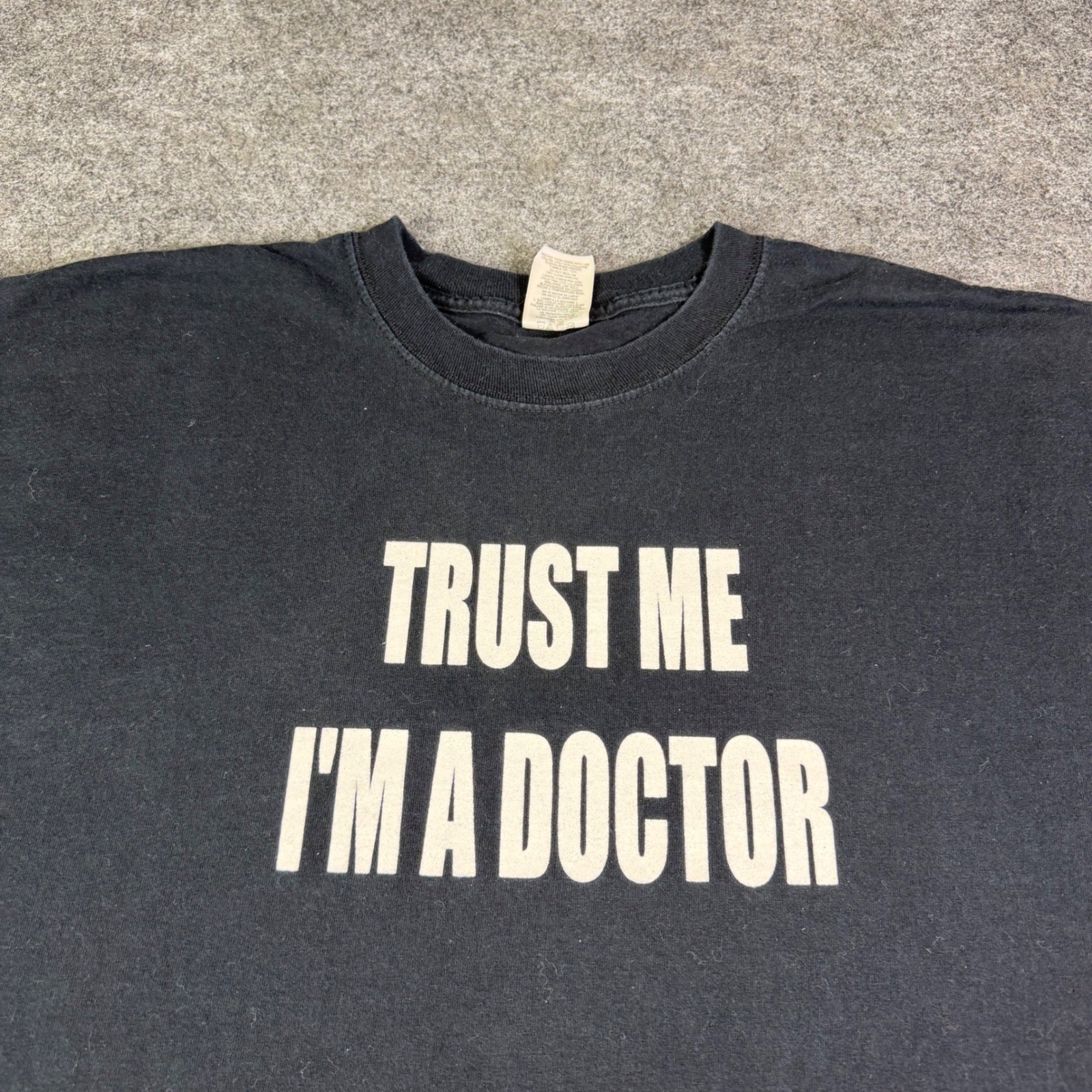 Jerzees High Cotton Trust Me Im A Doctor Graphic T-Shirt Mens XL Black Vintage