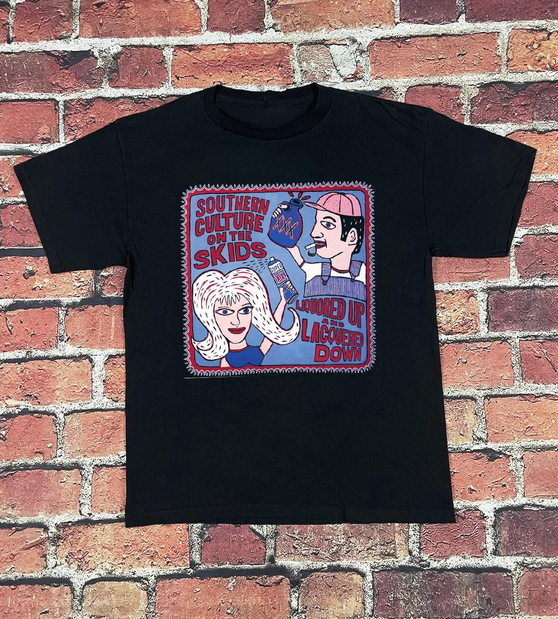 Southern Culture on the Skids Liquored Up and Lacquered Down T Shirt Size MD1281
