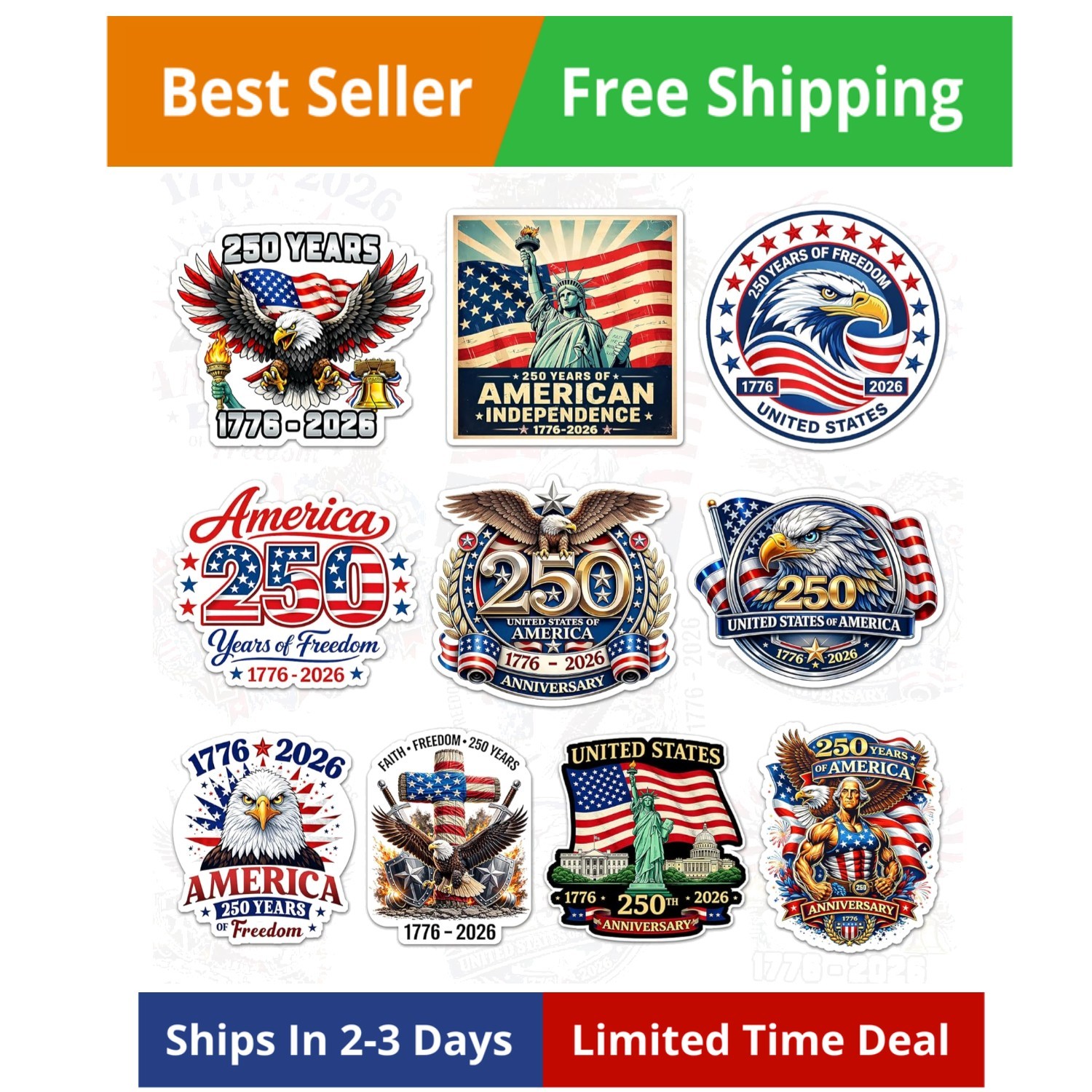 America 250 of Freedom Sticker Pack 10Pcs 3 Inch – USA 250Th Anniversary 1