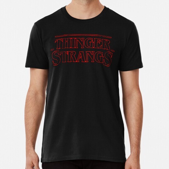 Thinger Strangs S to 5XL Made in the USA T-Shirt