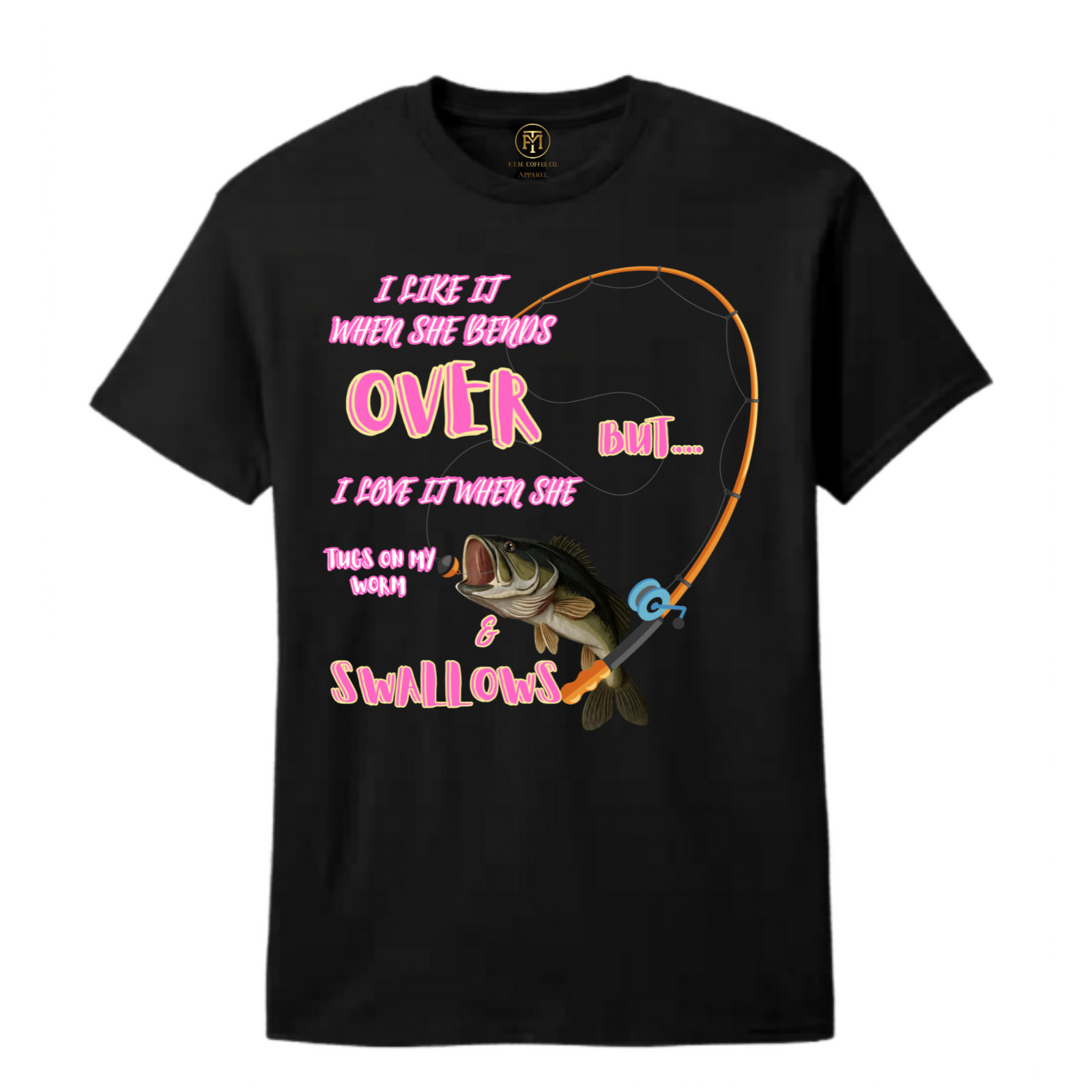 Mens Funny Bass Fishing Bends Over Tugs Worm Swallows Dirty Humor Shirt S-3XL