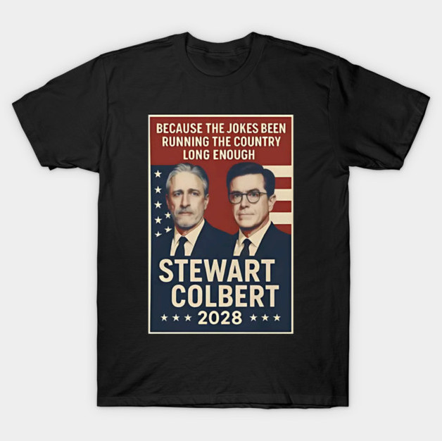 Jon Stewart & Stephen Colbert 2028 Truthiness for All T-Shirt