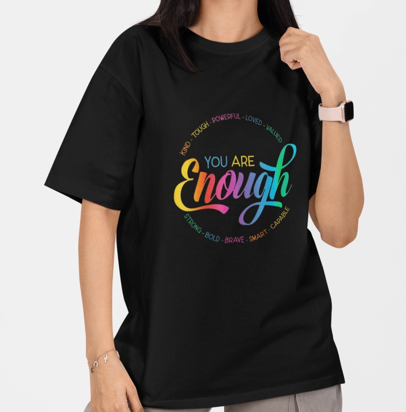You Are Enough T-Shirt Inspirational Self Love Positive Quote Tee