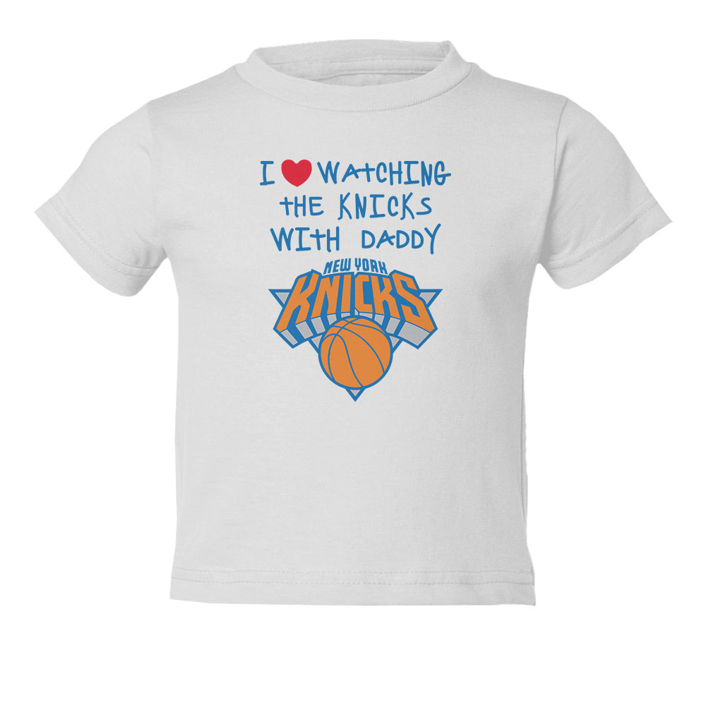 New York Knicks Love Watching With Daddy Kids Toddler T-Shirt