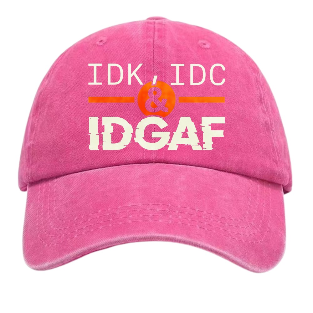 IDK IDC & IDGAF Funny Baseball Cap, Unisex Cotton Dad Hat for Men Women