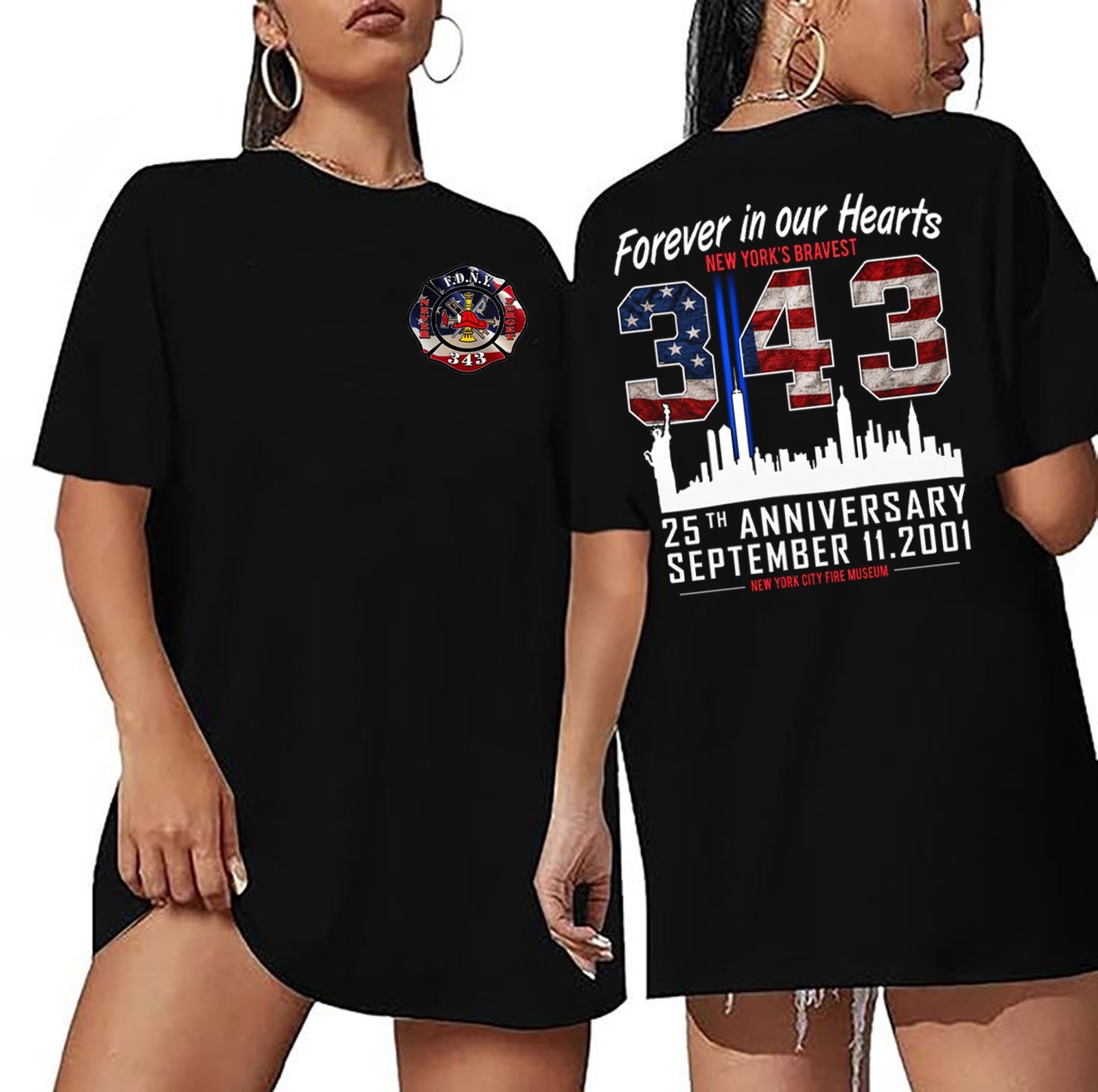 FDNY 25th Anniversary 9/11 Memorial, WE WILL NEVER FORGET 343 Hero Tribute Tee