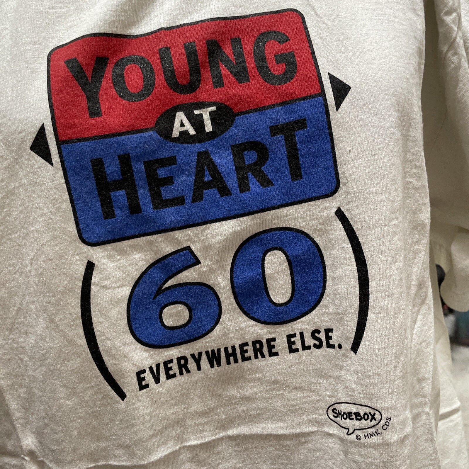 Silver Mountain Sportswear White Young At Heart 60 Else Were White Size Large