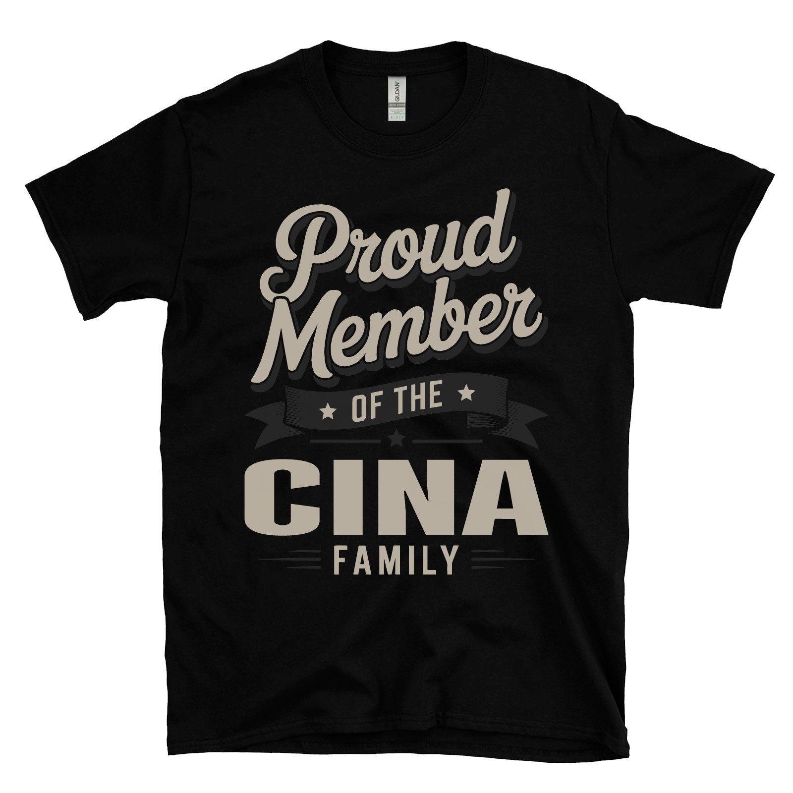 PROUD MEMBER OF THE CINA FAMILY T-SHIRT surname last name heritage ancestry