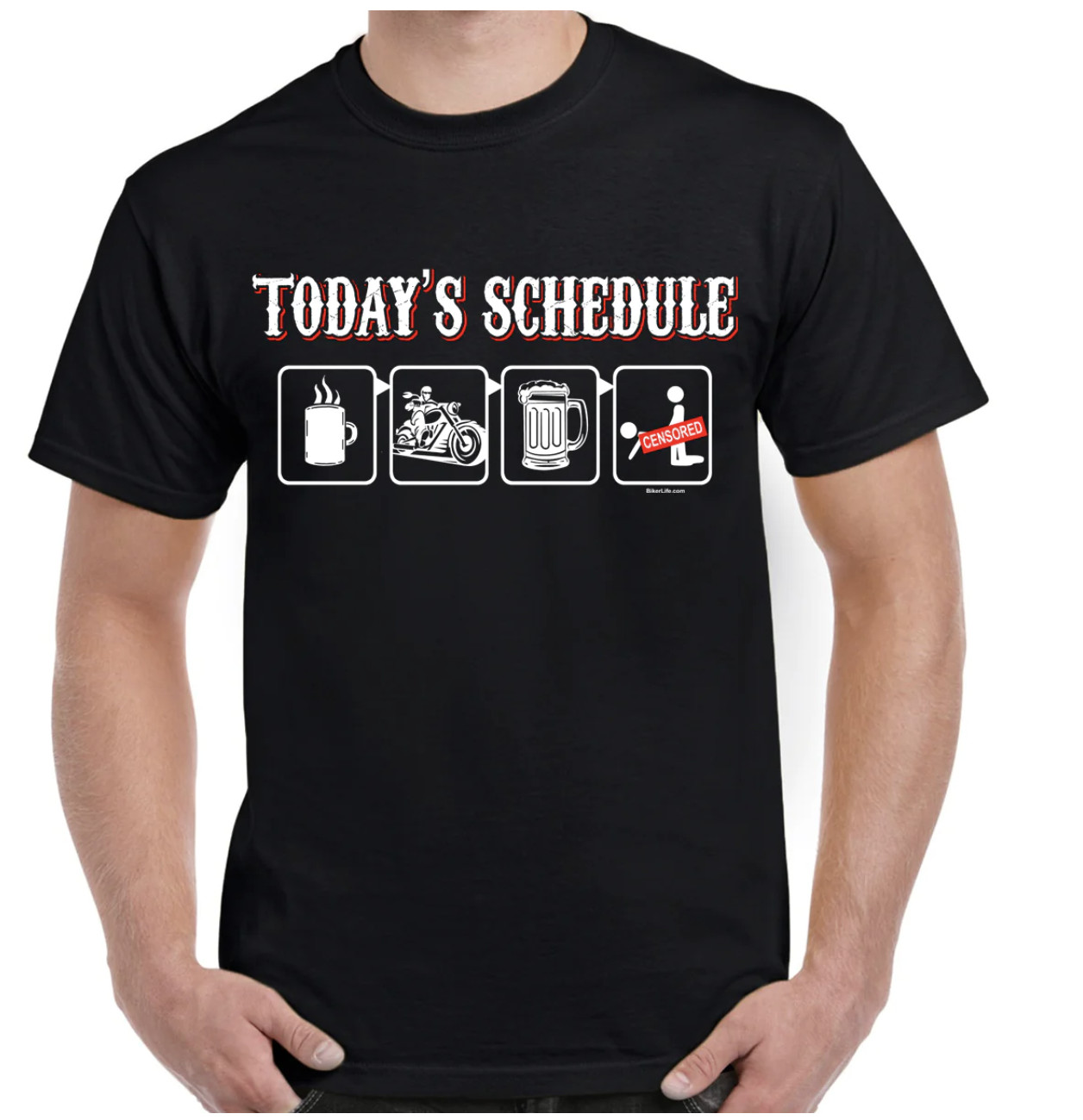 Today’s Schedule Funny Offensive Motorcycle Humor Biker T-Shirt no Harley