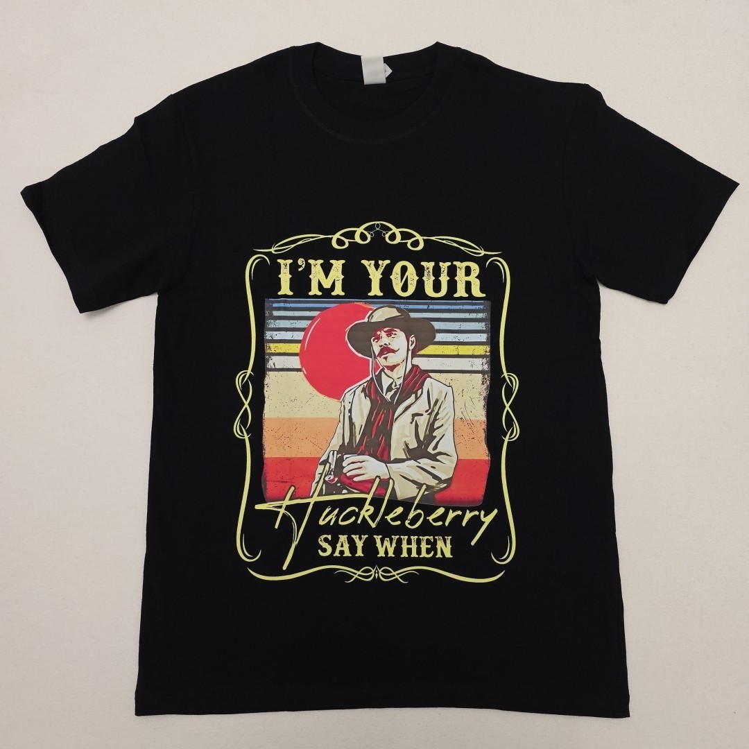 I’m Your Huckleberry Say When Men’s T-Shirt Black, Size Medium!