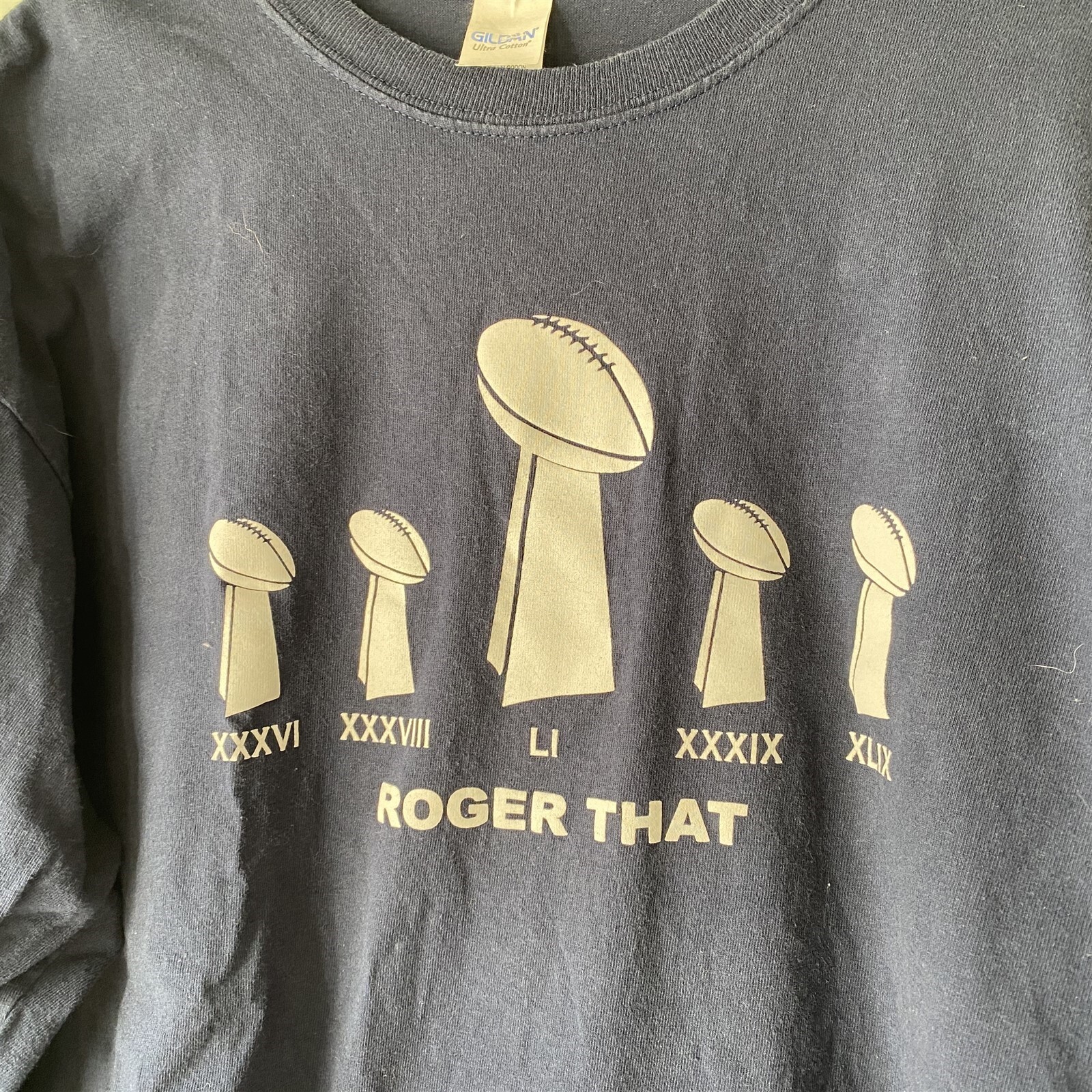 Gildan T Shirt Roger That Long Sleeve Super Bowl Trophies Brady Blue XL