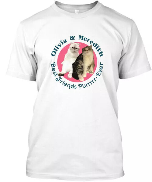 Olivia And Meredith Best Friends Purever T-Shirt Made in the USA Size S to 5X…