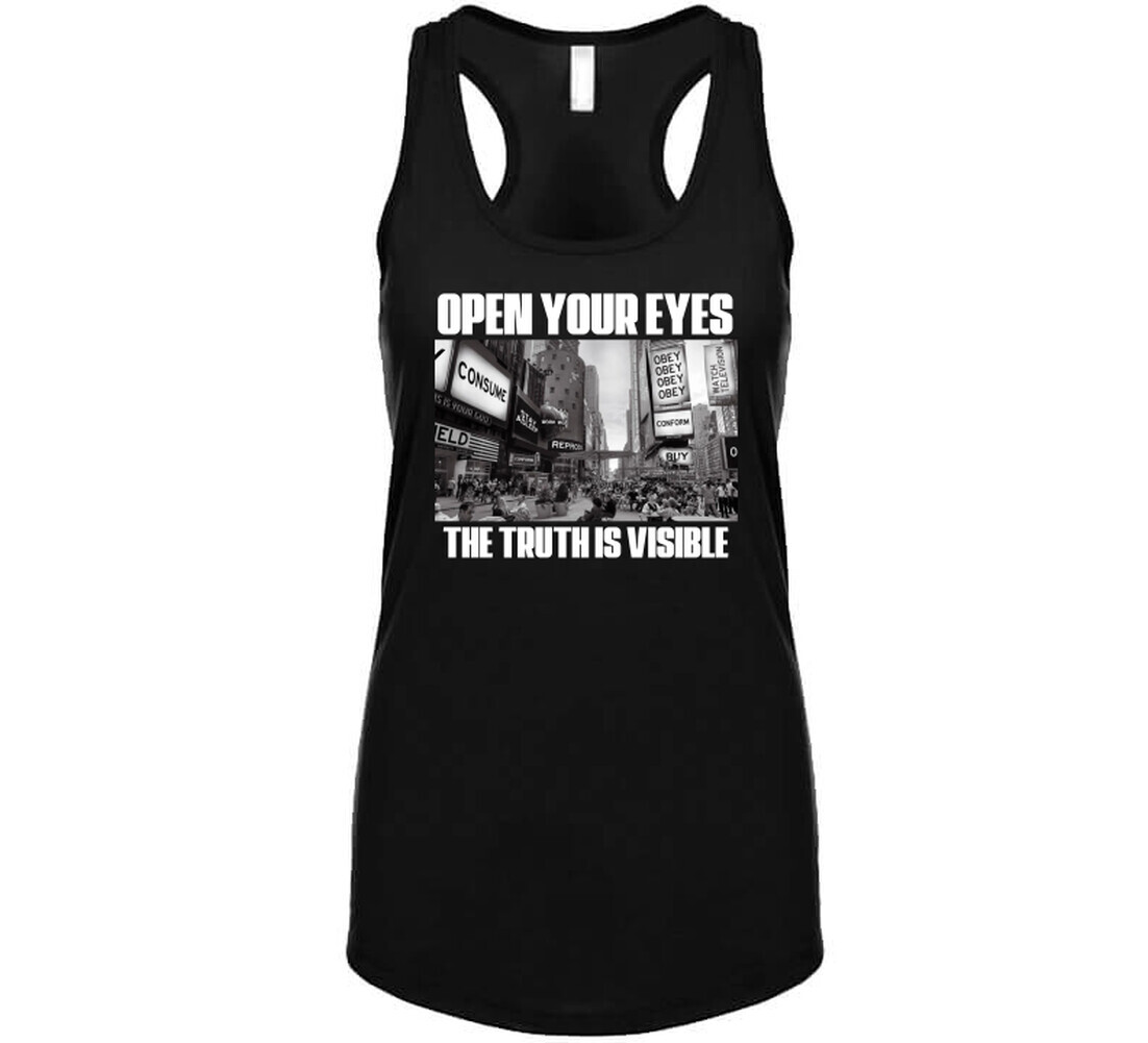 Open Your Eyes The Truth Is Visible They Live Roddy Piper Fan T Shirt