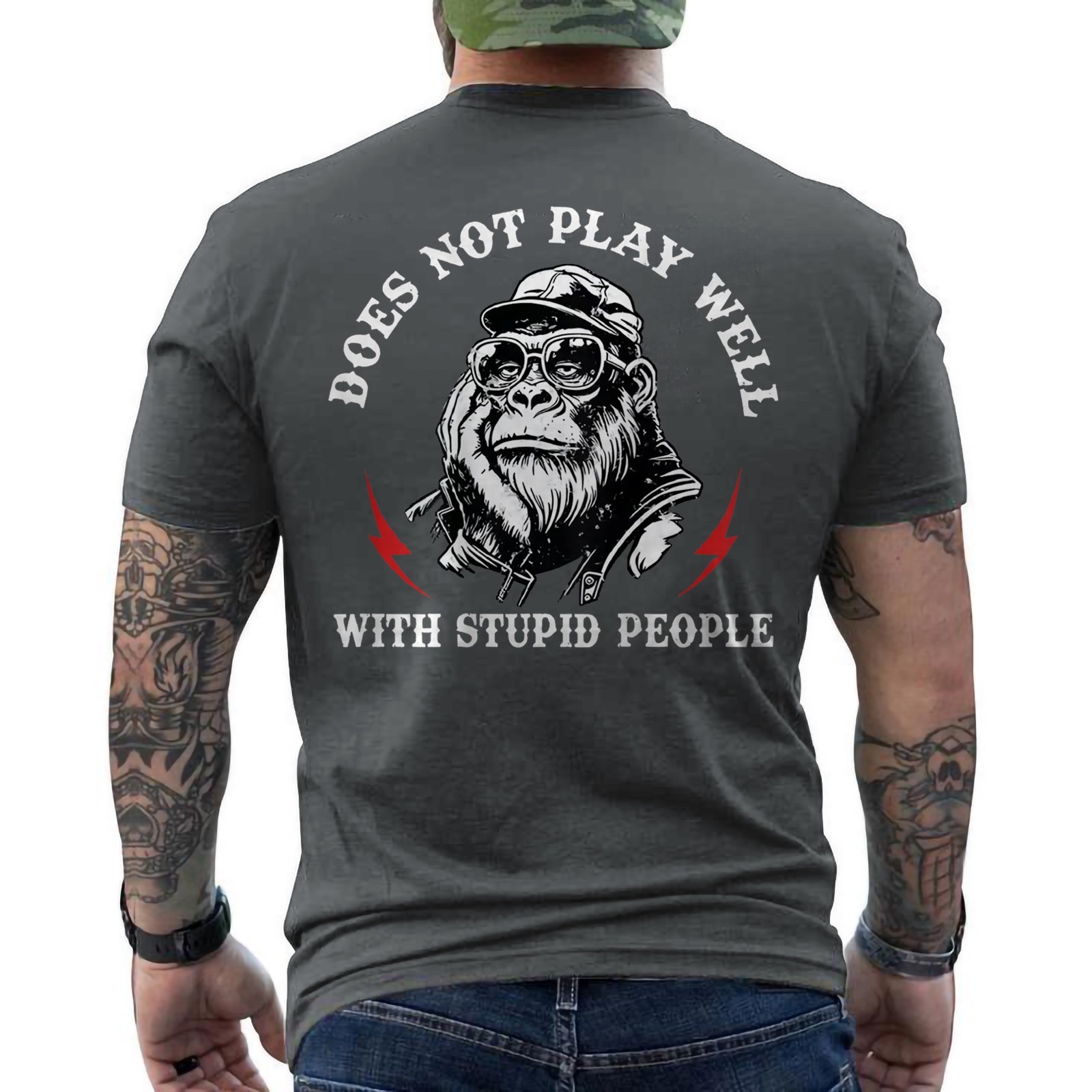 Does Not Play Well with Stupid People Funny Monkey Saying Quote ON BACK T-Shirt