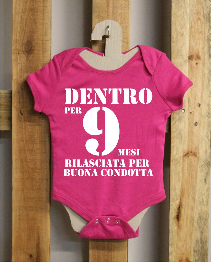 Body Baby BDY02_Fucsia Dentro 9 mesi rilasciato per buona condotta 100% cotone