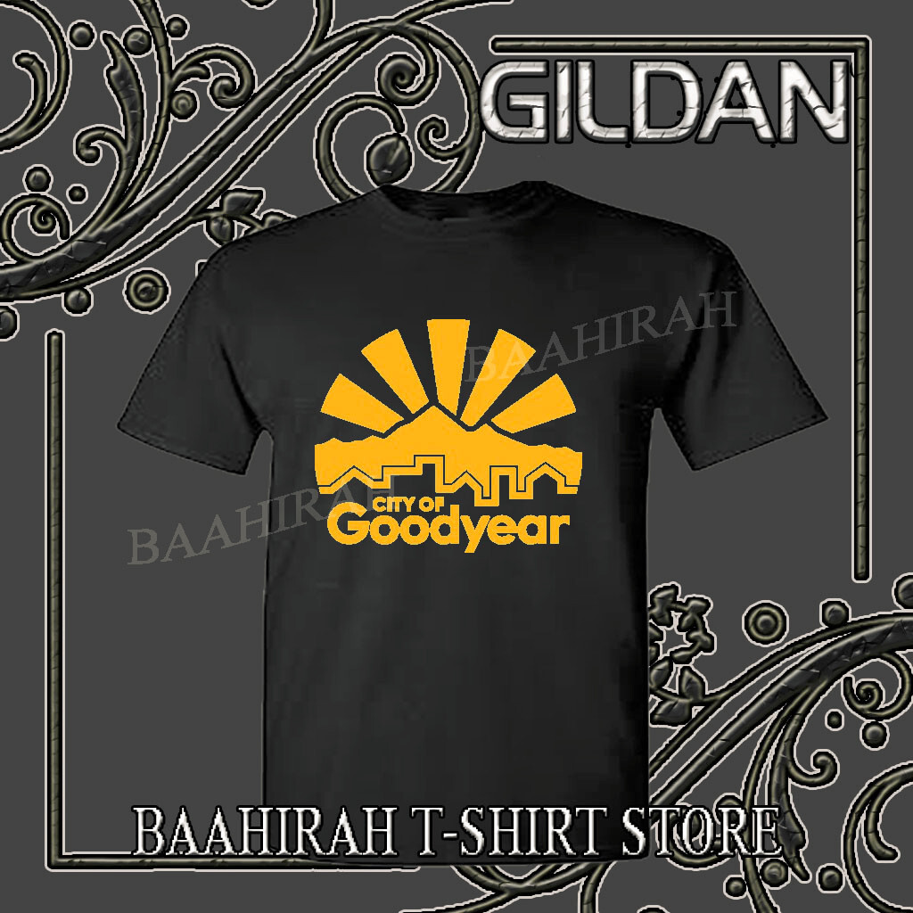 New Shirt Goodyear City Of Company Logo Funny T-Shirt Size S to 5XL