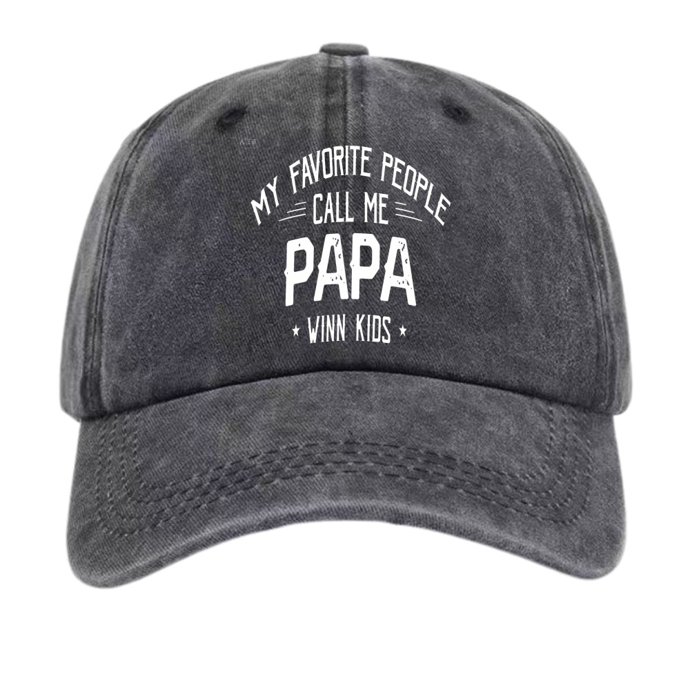 Vintage PAPA Dad Hat, My Favorite People Call Me Papa, Retro Unisex Gift