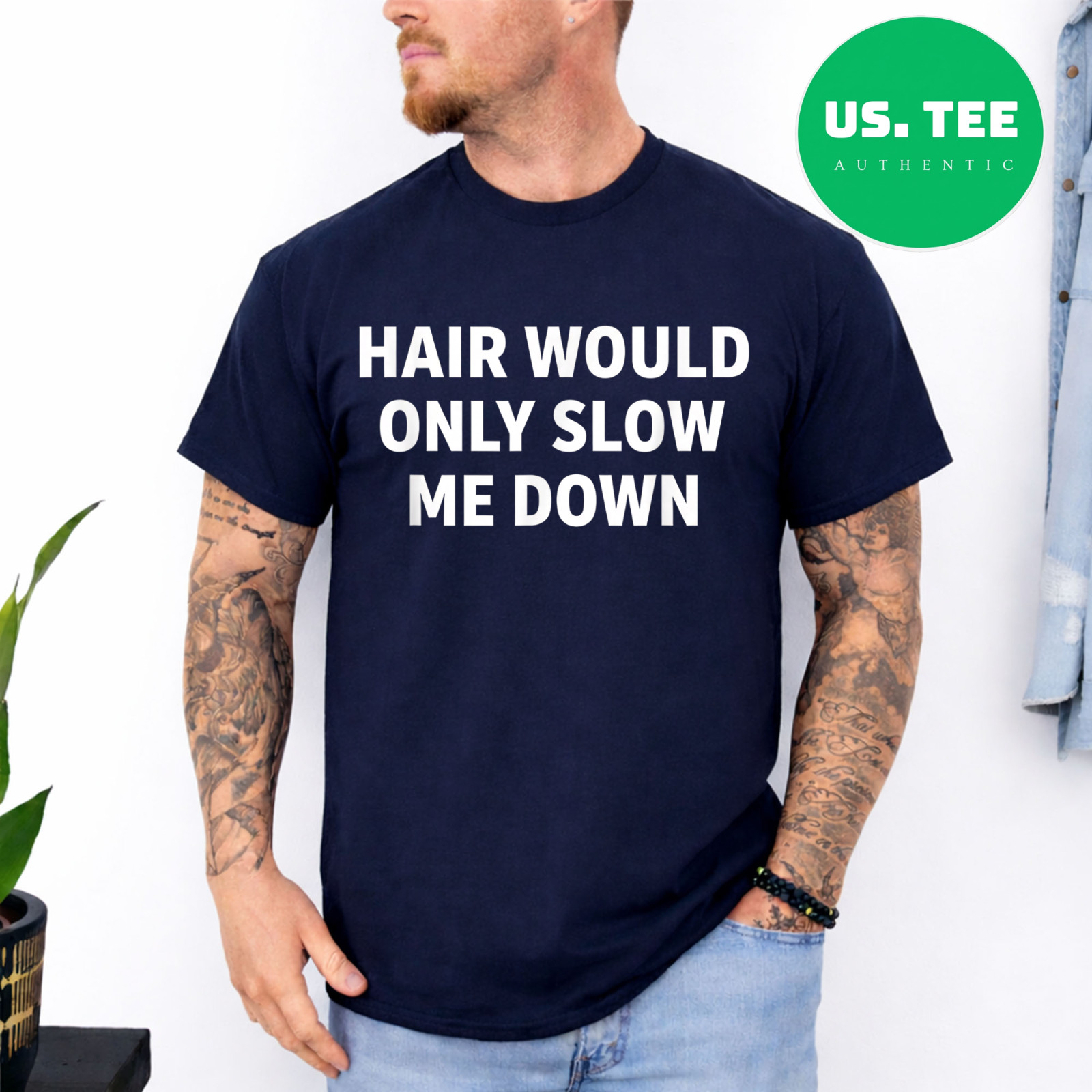 Hair Would Only Slow Me Down Funny Running for Men T-Shirt