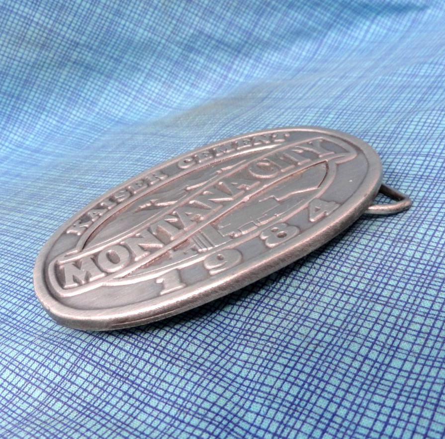 Kaiser Cement SA Belt Buckle 1984 #LE Montana City Plant RM Vick Siskiyou.GMP429