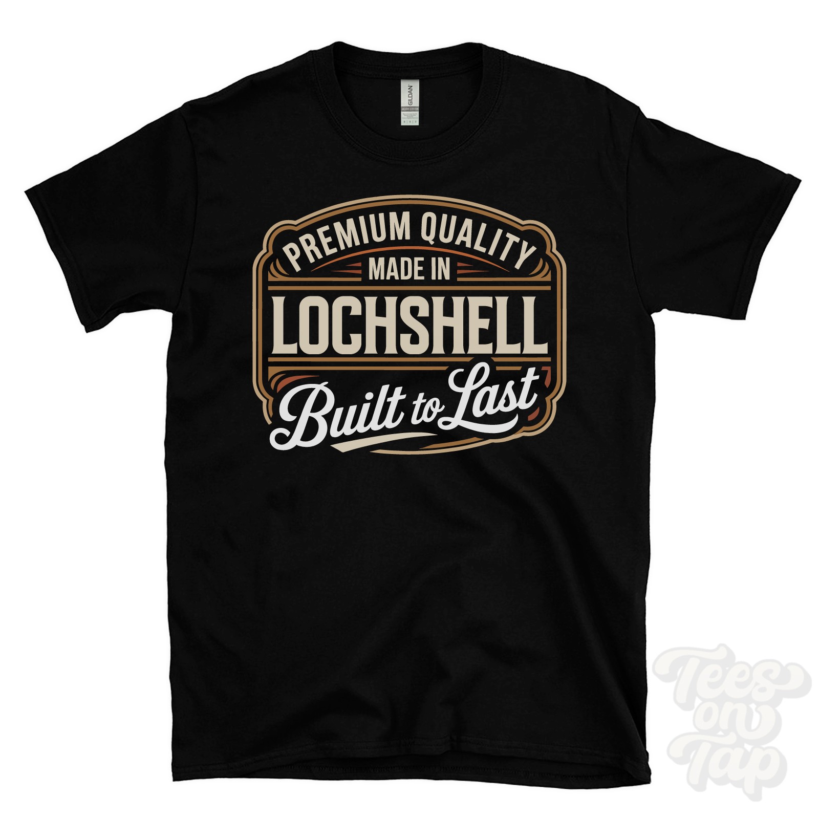 MADE IN LOCHSHELL PREMIUM QUALITY BUILT TO LAST T-SHIRT highland scotland