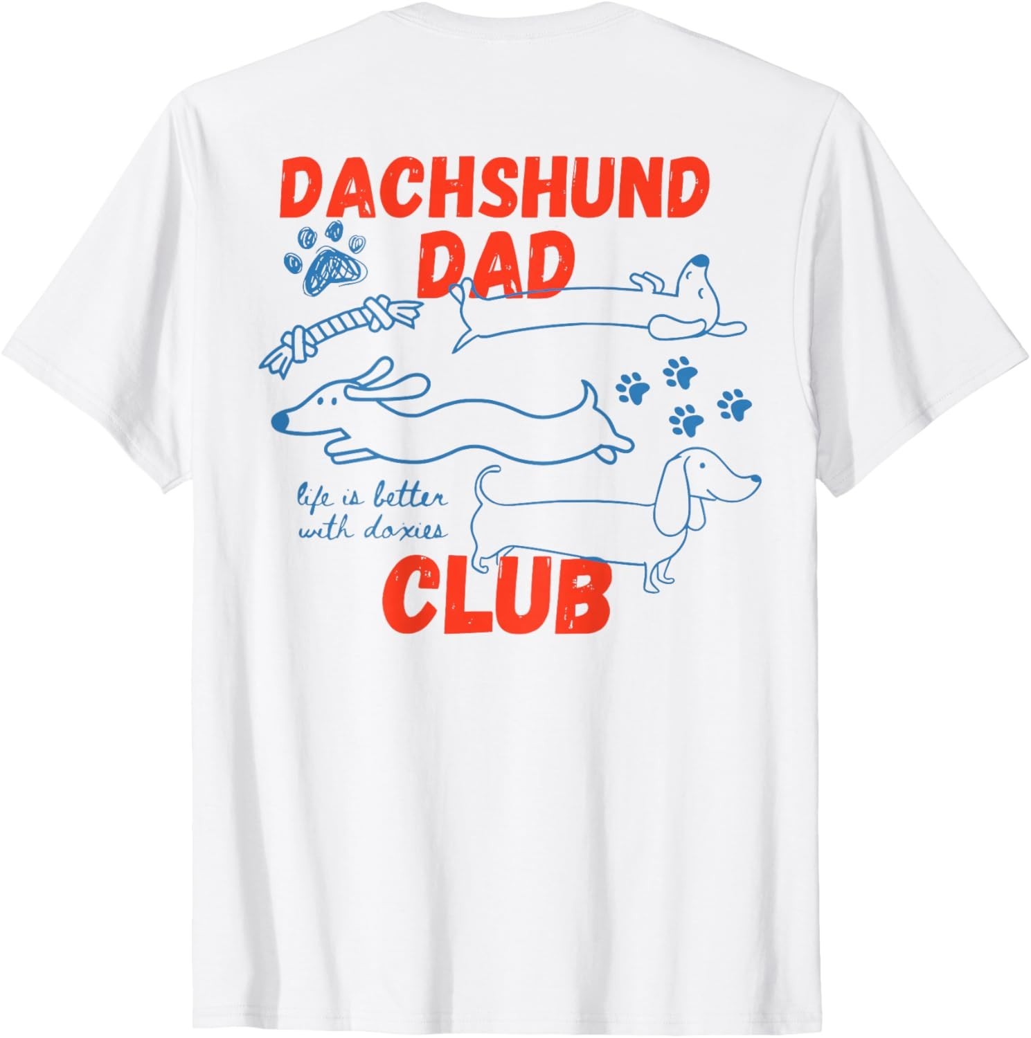 Dachshund Dad Club (on Back) T-Shirt unisex T-Shirt