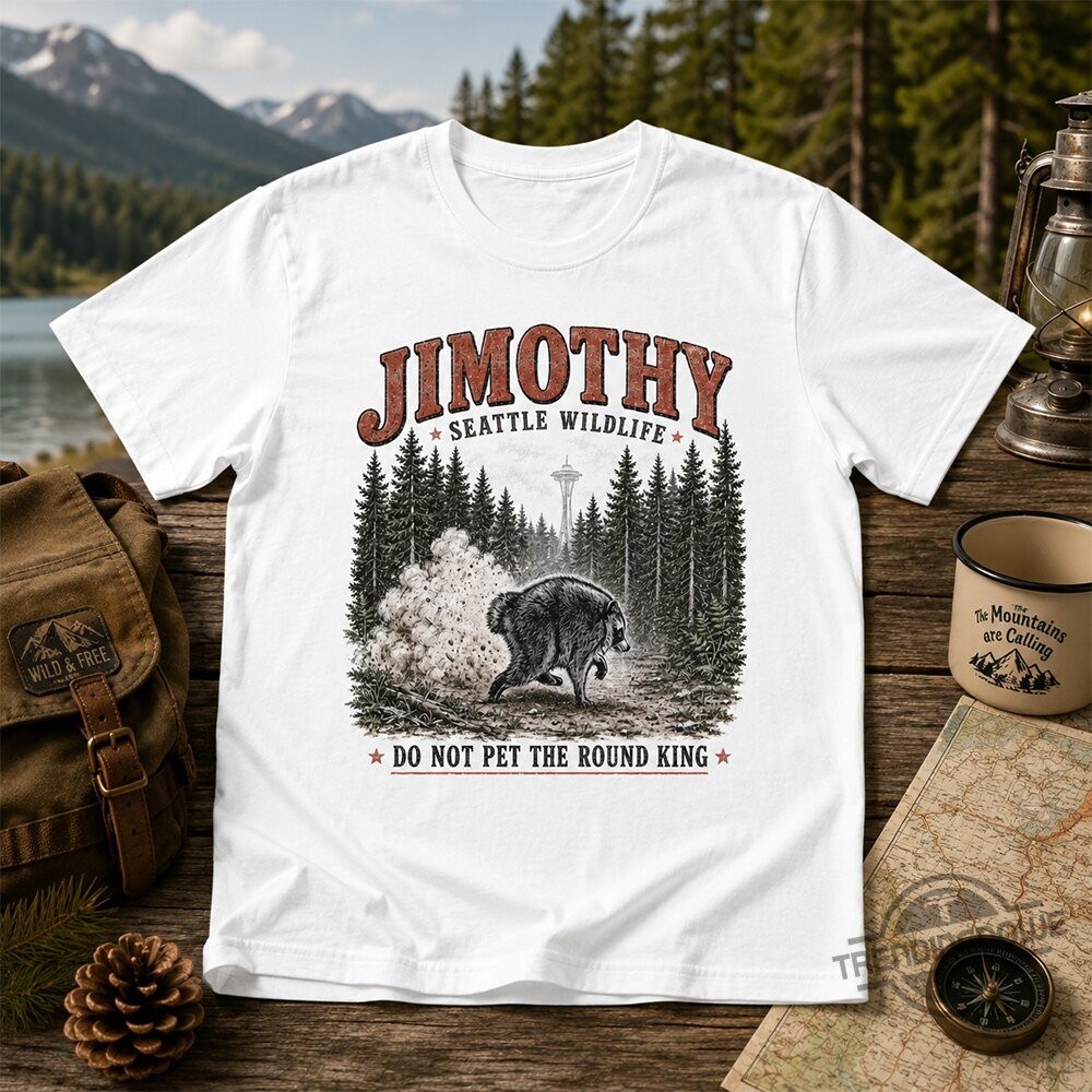 Jimothy Seattle Wildlife Do Not Pet The Round King Raccoon Shirt