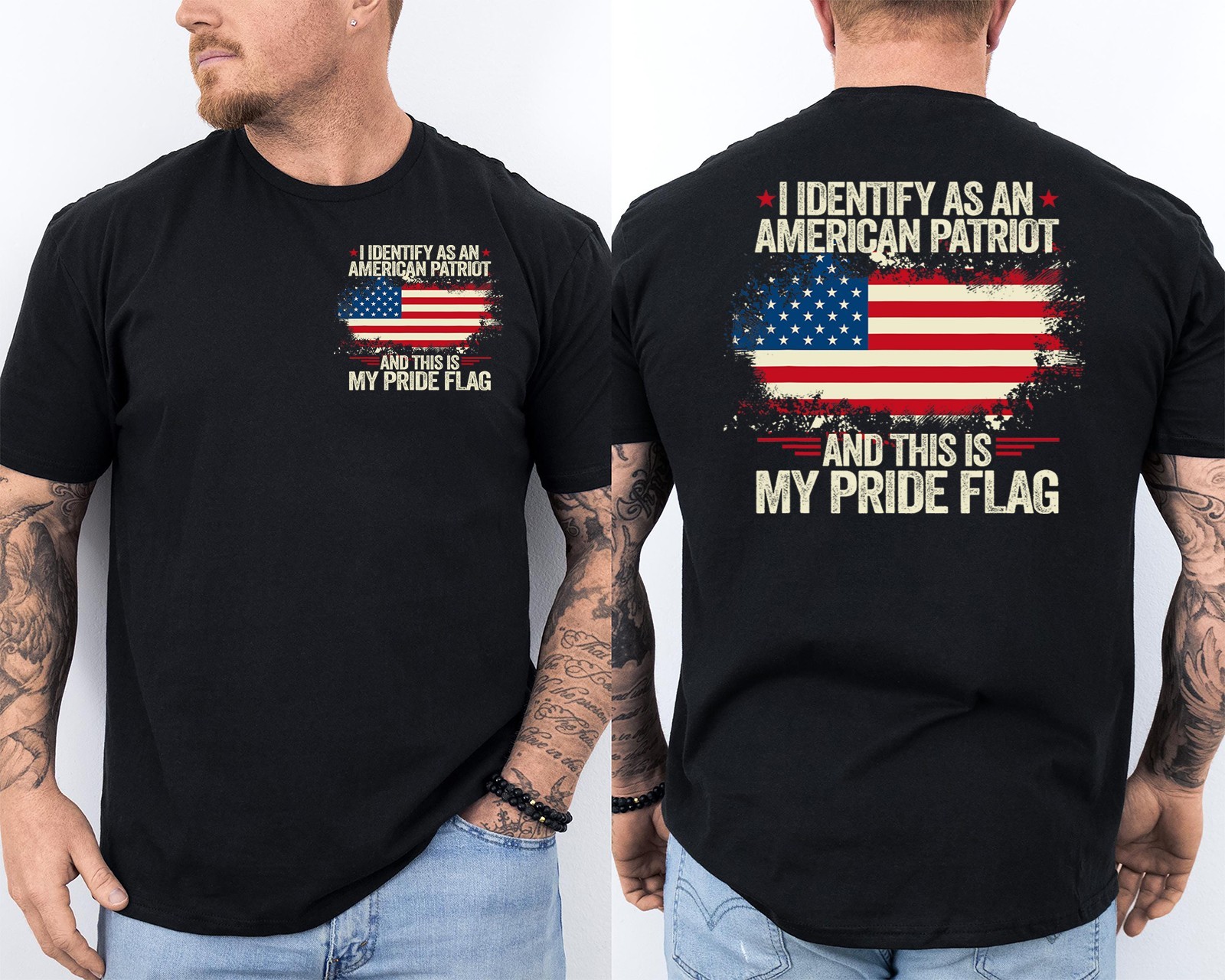 I Identify As an American Patriot This is My Pride Flag 2 Sided T-Shirt