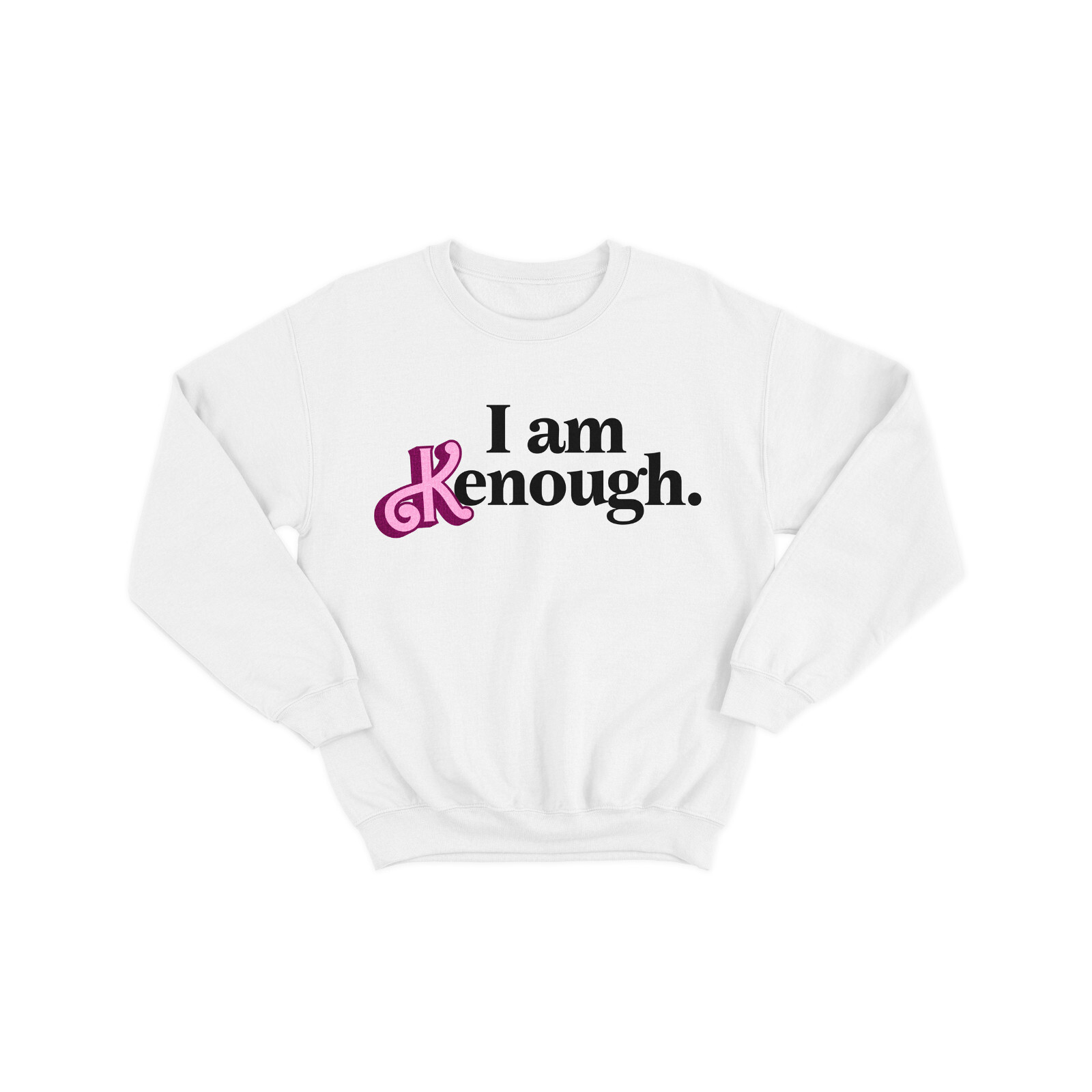 I am Kenough Hoodie Barbie Ken Sweatshirt -choice of colours