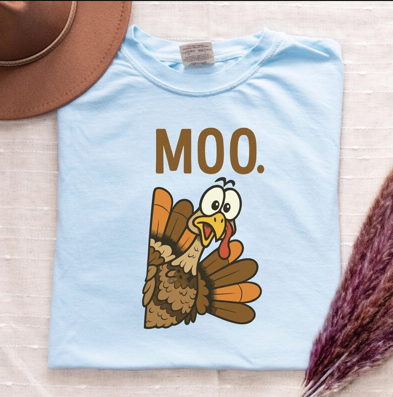 Funny Turkey ‘MOO’ T-Shirt – Thanksgiving Humor Tee, Fast Shipping
