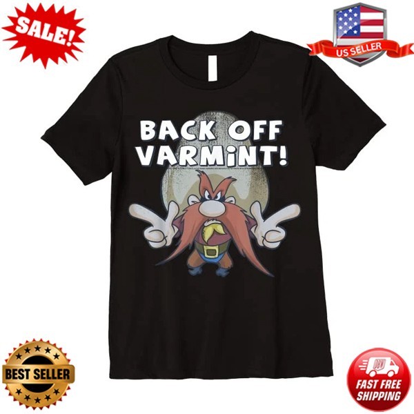Looney Tunes Yosemite Sam Back Off Varmint T-Shirt | S-5XL