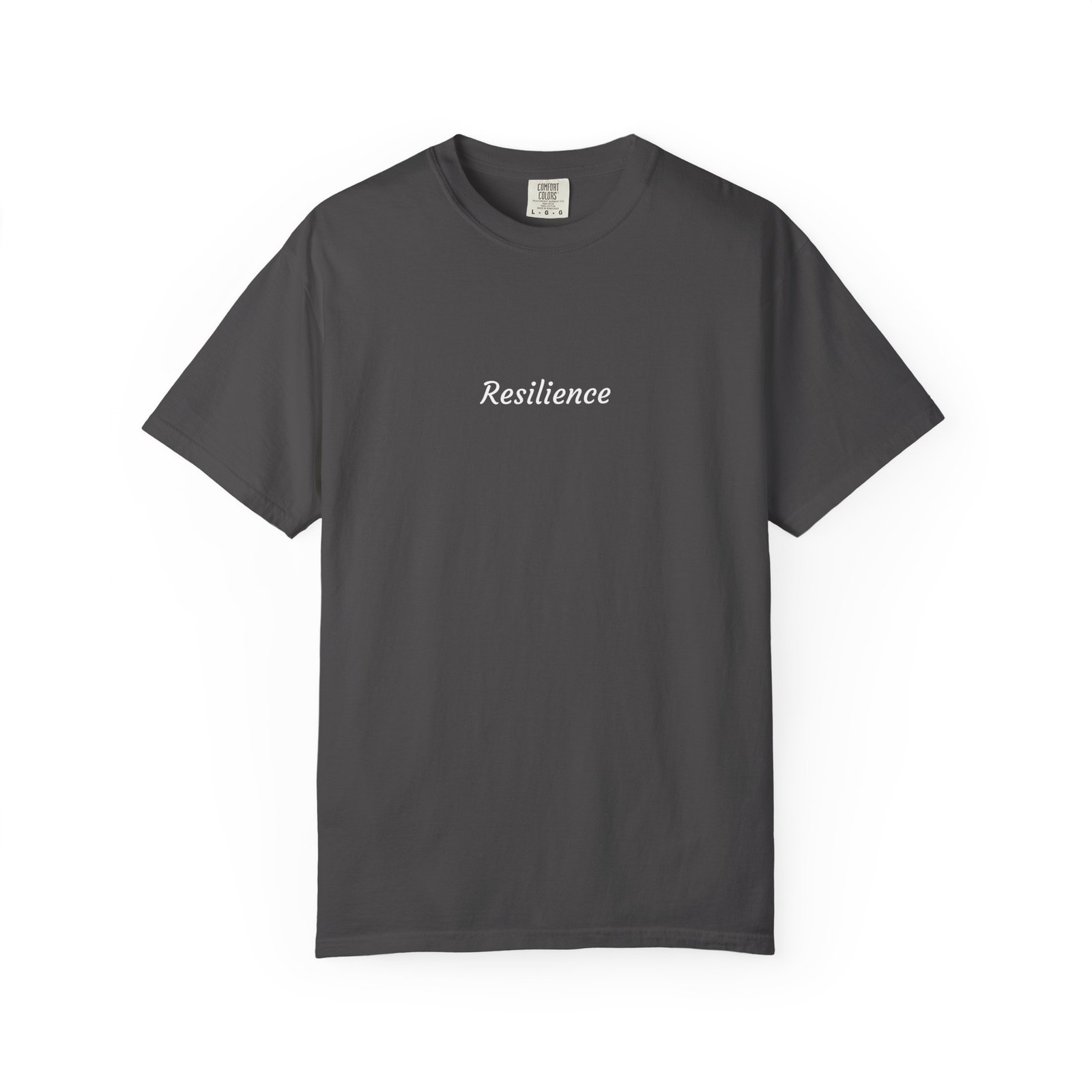 RESILIENCE Comfort Colors 100 % cotton Tshirt, Unisex, Inspirational Shirt
