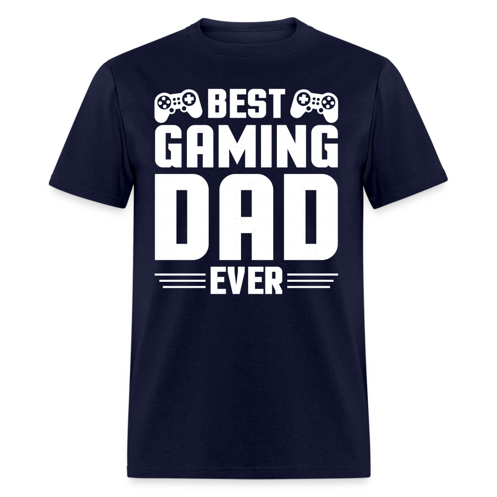 Best Gaming Dad Ever T-Shirt (Best Dad Tee)