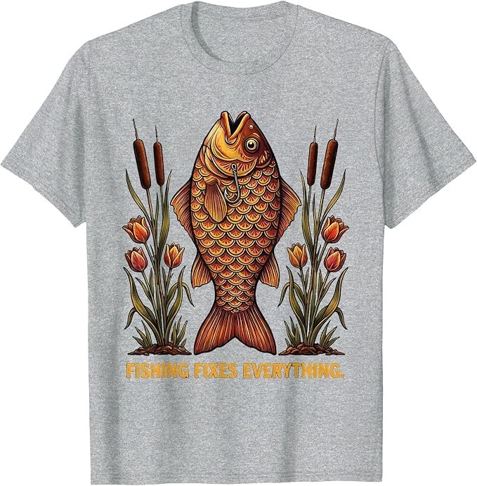 Fishing Fixes Everything Funny Angler Design T-Shirt