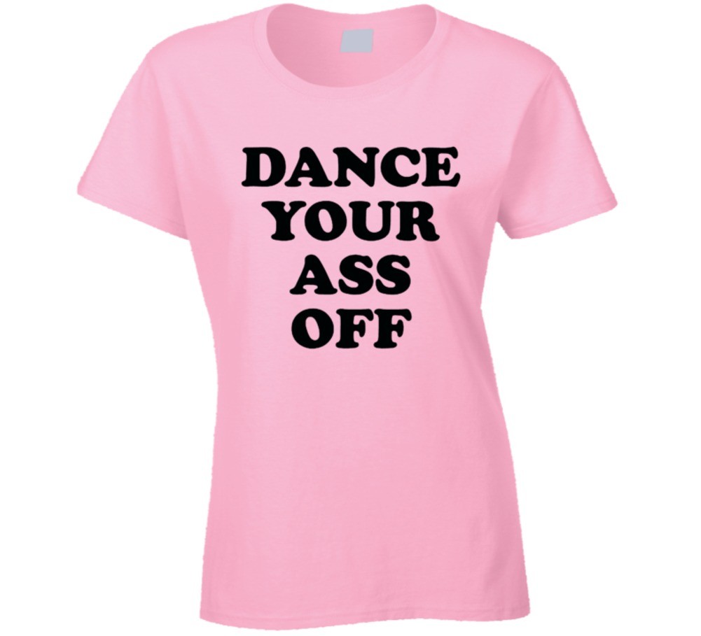 Retro 80s Movie Footloose Dance Your Ass Off T Shirt