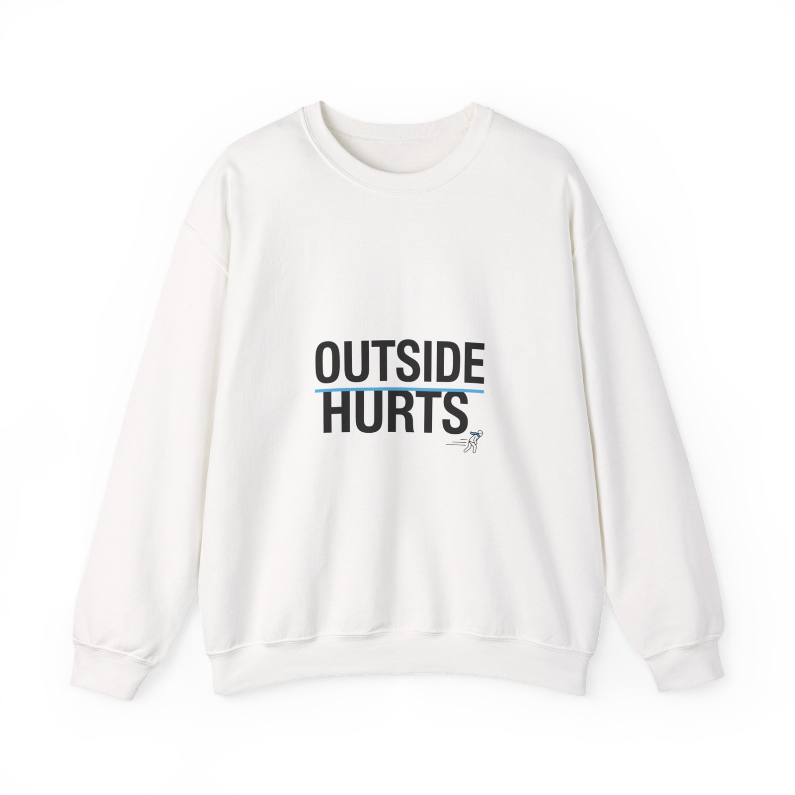 OUTSIDE HURTS Sweatshirt | minimalist winter shirt, cold humor, winter meme
