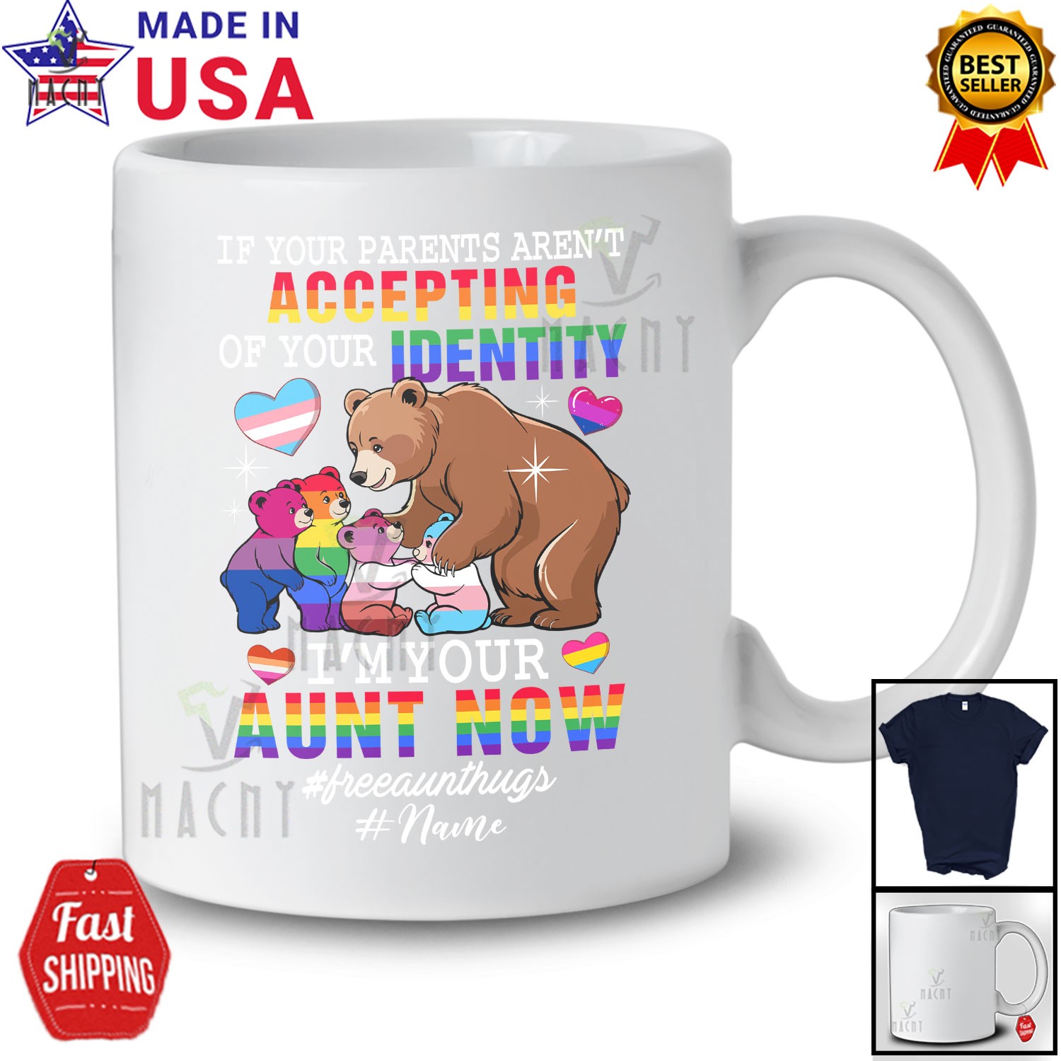 Custom Name If Your Parents Aren’t Accepting Aunt; LGBTQ Rainbow Bears T-Shirt