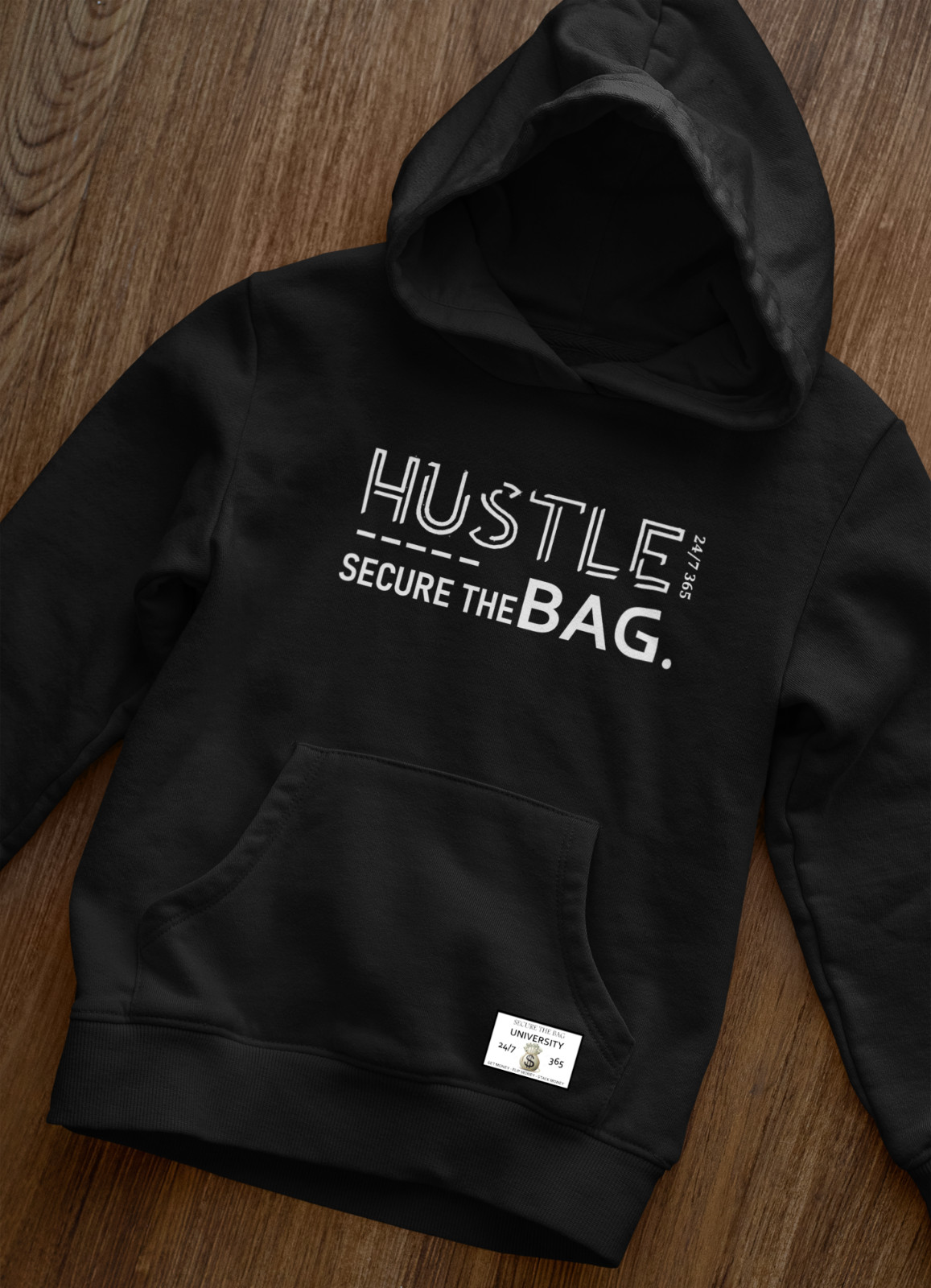 Hoodies/Tshirts Hustle 24/7 Secure The Bag custom made to 1 or 2 Colol print.