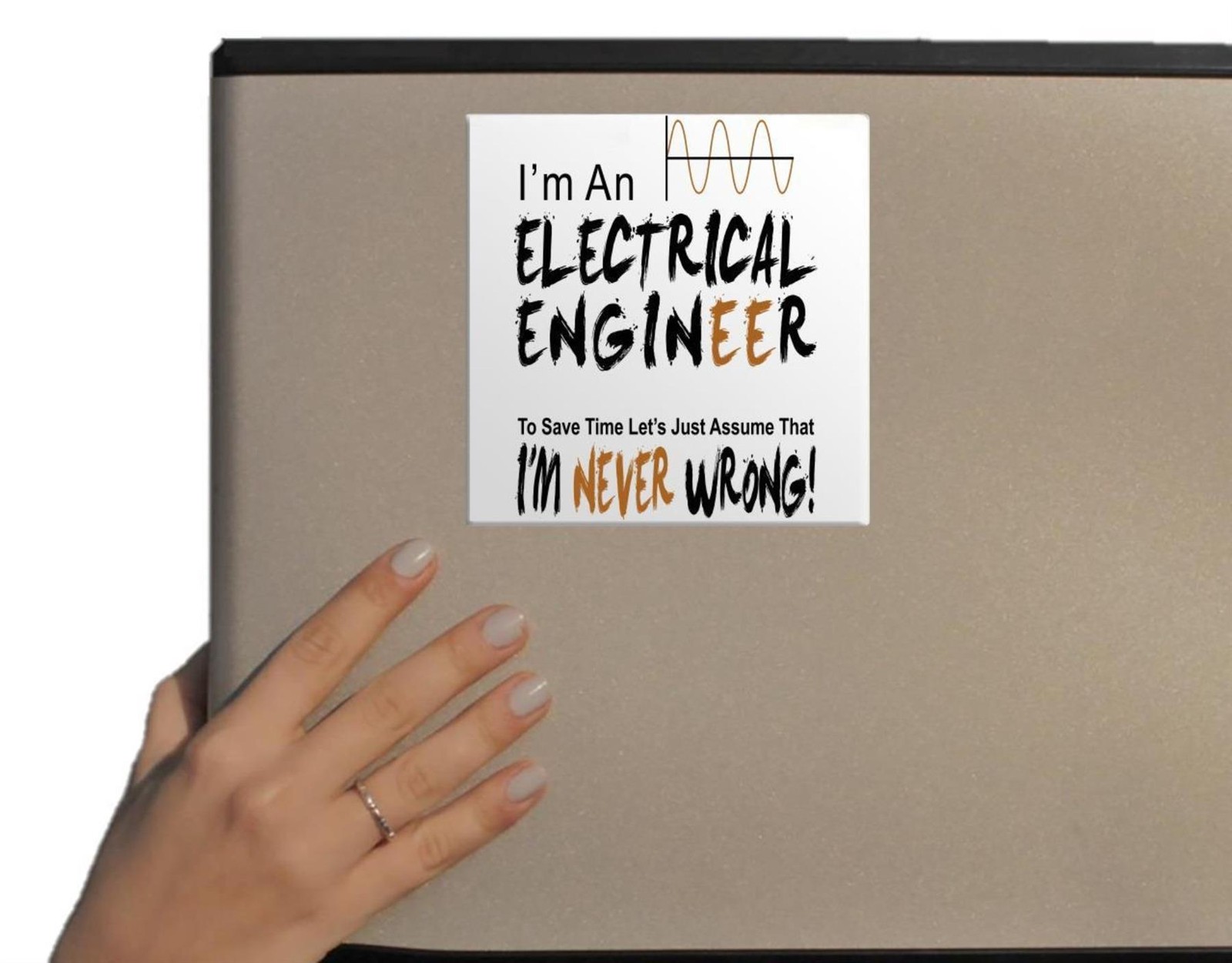 Electrical Engineer Never Worng Teacher Joke Art Refrigerator Fridge Magnet