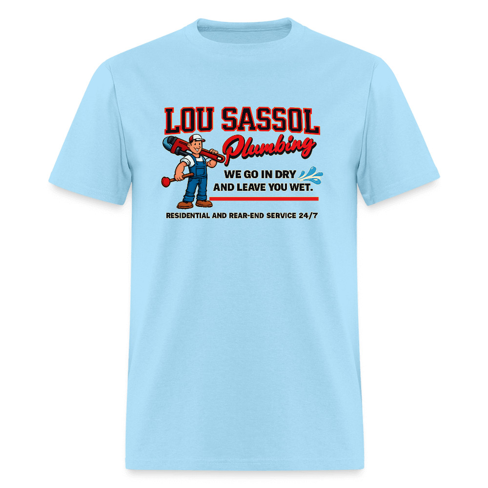 Lou Sassol Plumbing Funny Men’s T-Shirt – Adult Humor Graphic Tee