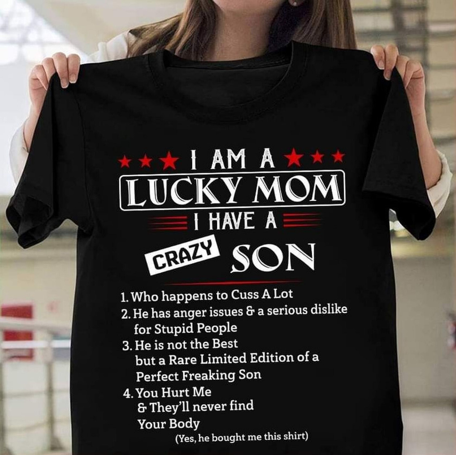 I Am A Lucky Mom I Have A Crazy Son T-Shirt, Mothers Day Shirt Gift For Mom