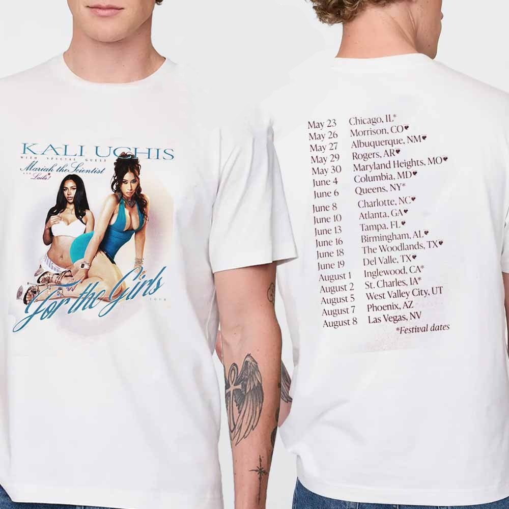 Kali Uchis 2026 Tour Dates Mariah The Scientist For The Girls Two Sided T-Shirt