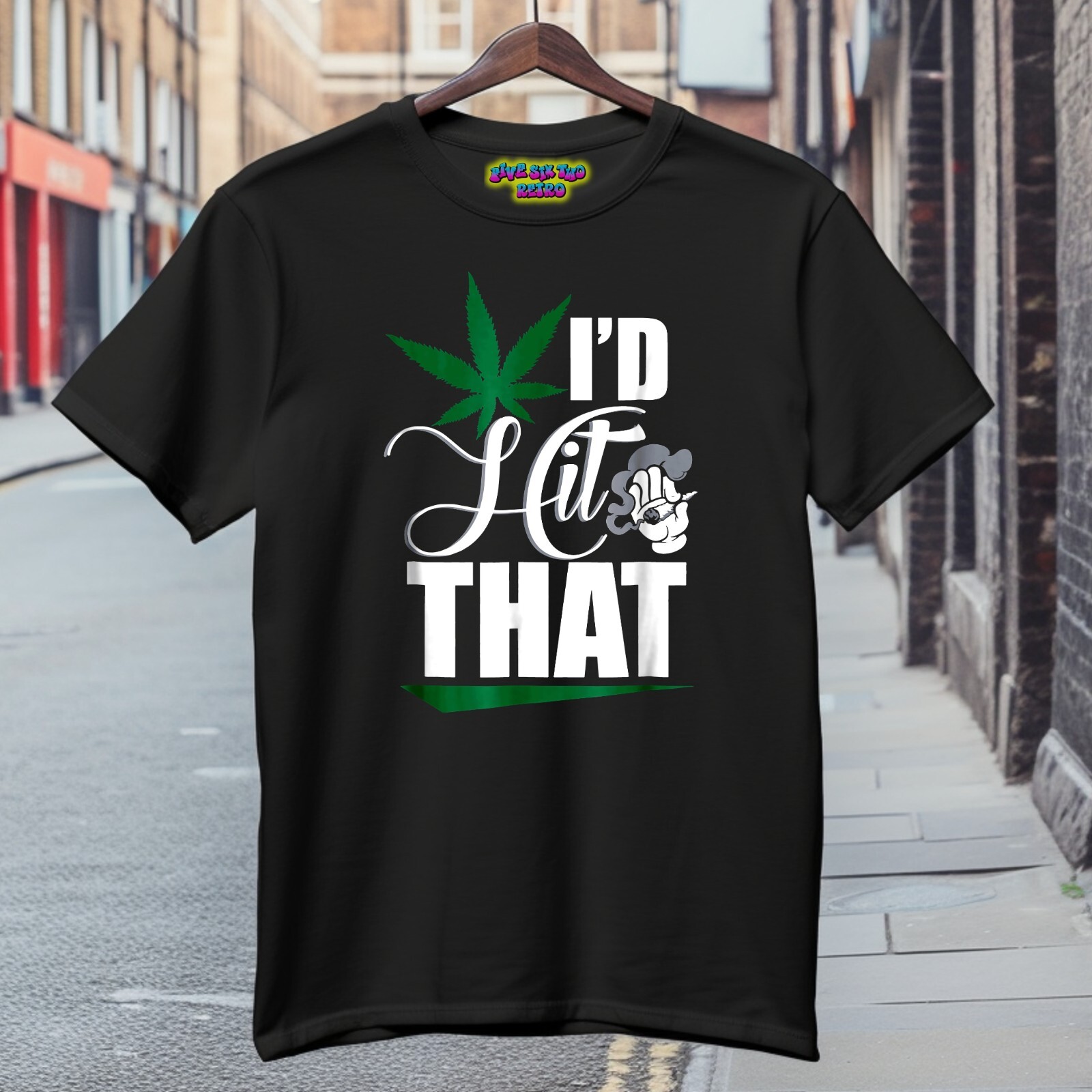 I’d Hit That 420 Cannabis Black T-Shirt S-3XL