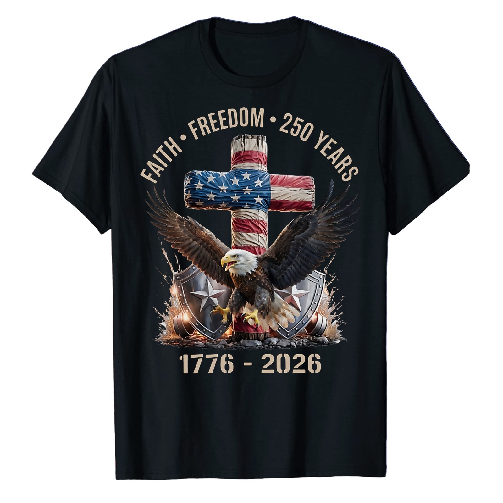 Faith Freedom 250 Years Christian USA 250th Anniversary T-Shirt Cross Eagle Tee