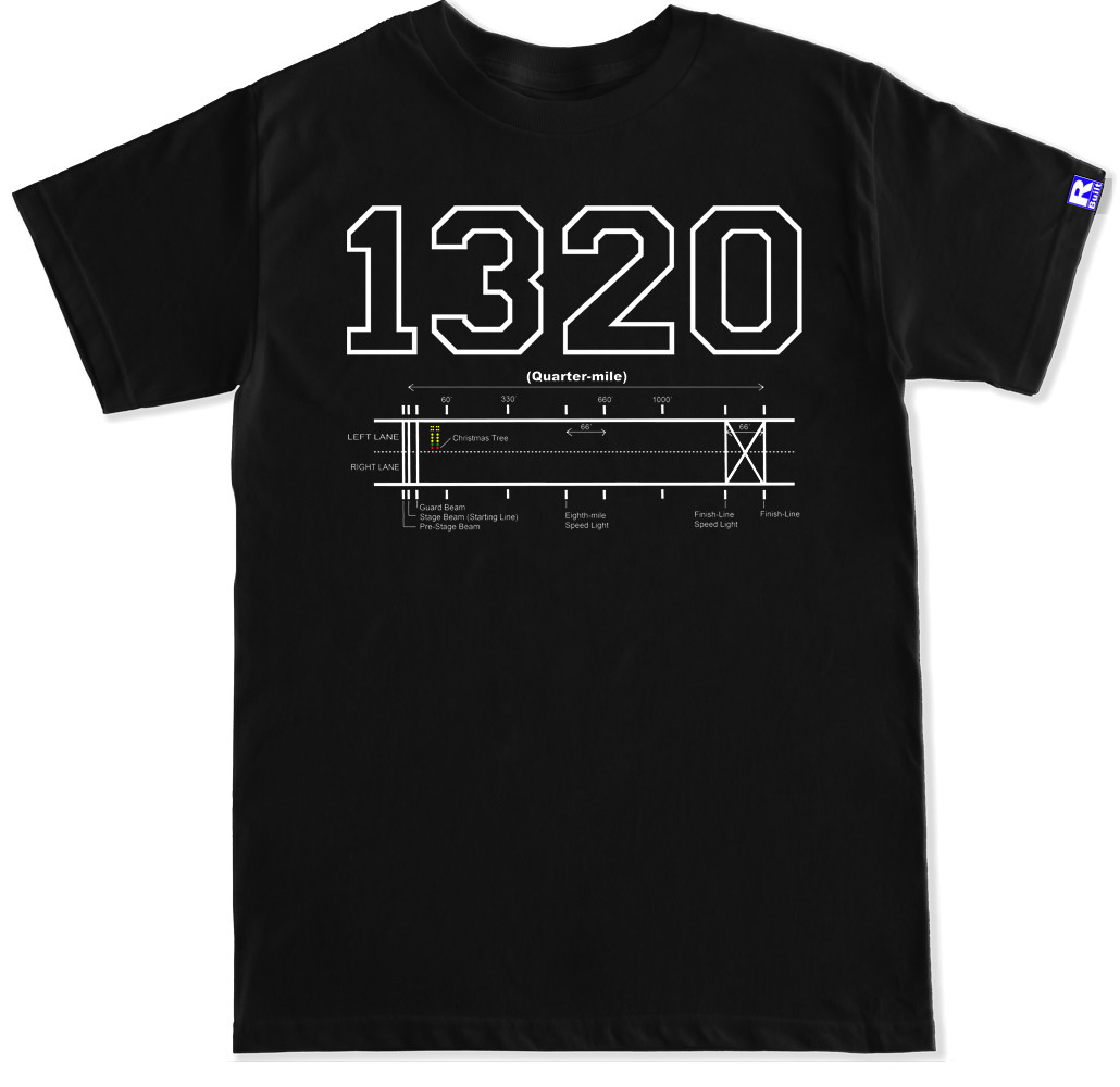 1320 Track T Shirt 1320 Street Race T Shirt 1320 tree Drag Race T Shirt