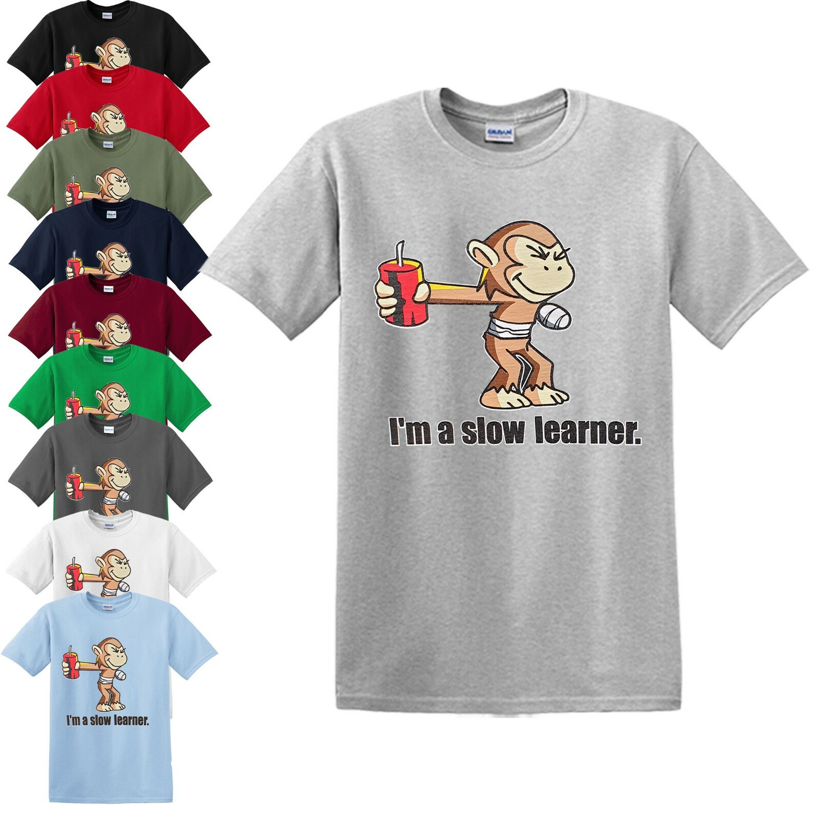 I’M A SLOW LEARNER T-SHIRT Monkey Joke Party Novelty Game Cartoon Gift Top Tee