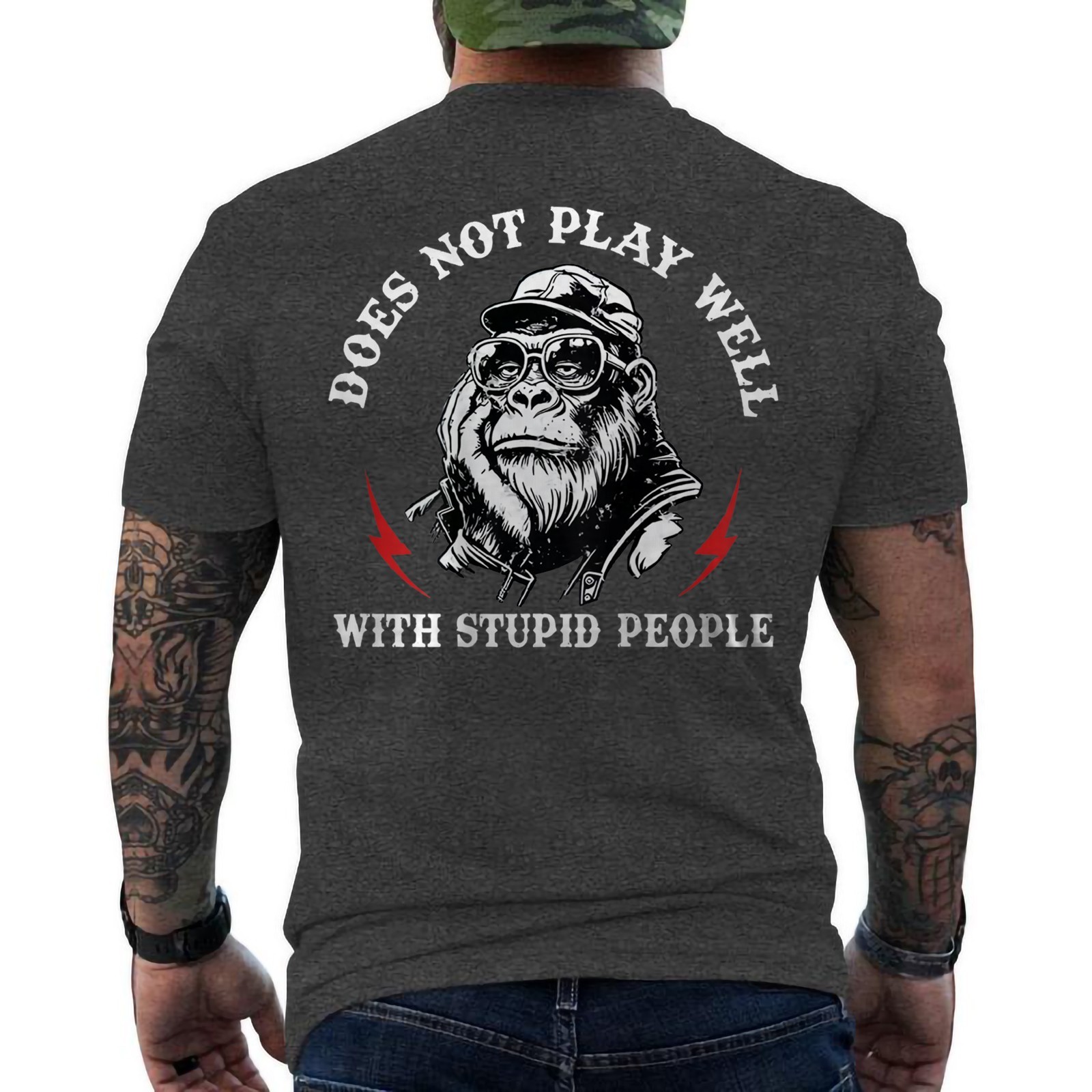 Does Not Play Well with Stupid People Funny Monkey Saying Quote ON BACK T-Shirt