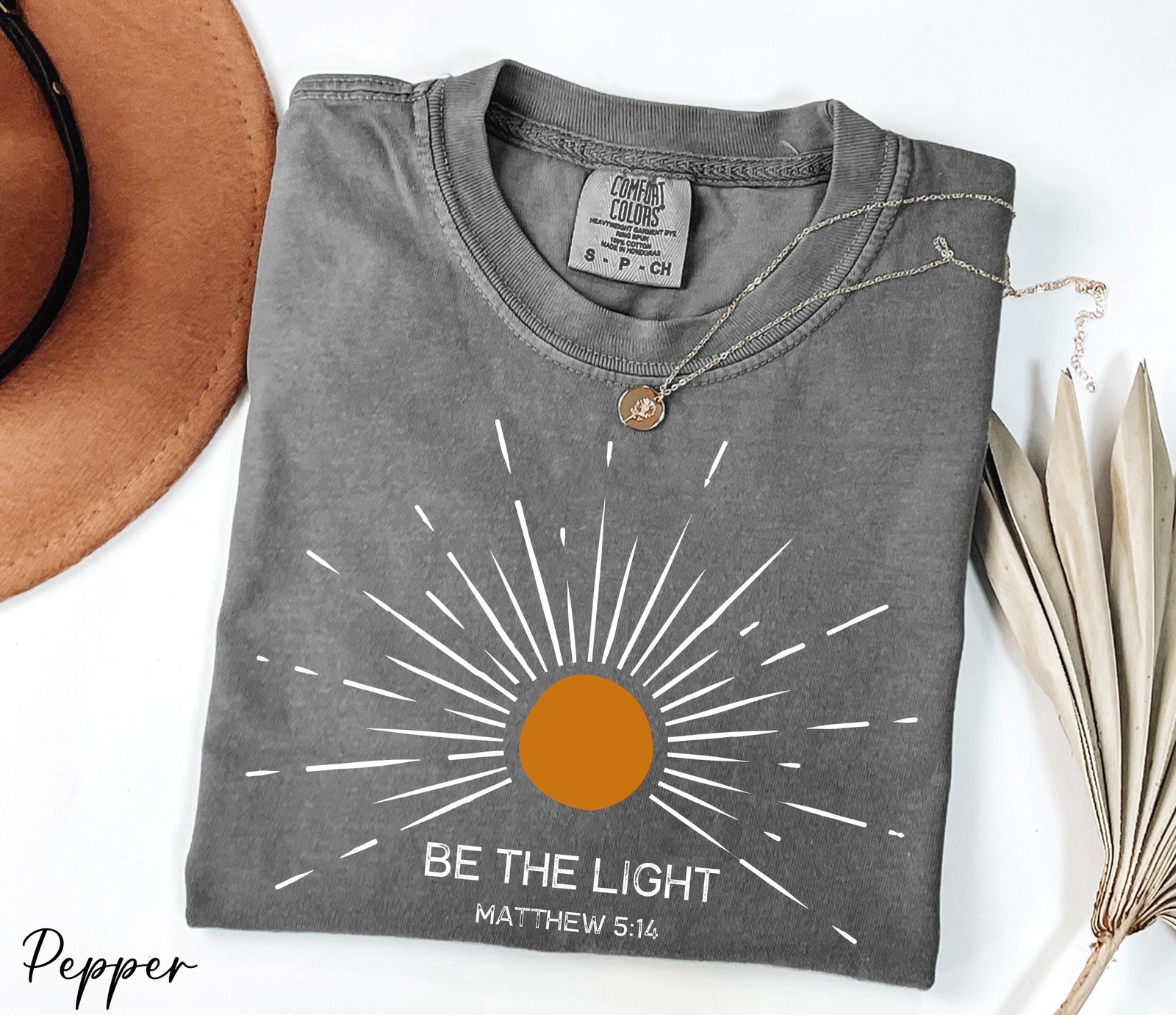 Be The Light Shirt, Bible Verse Shirt, Religious Shirt, Faith Shirt, Sunlight