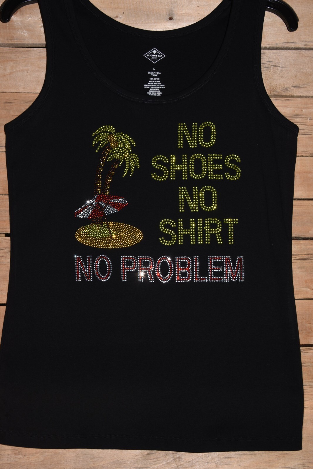 No Shoes No Shirt No Problem rhinestone shirt tank S M L XL XXL 1X 2X 3X 4X 5X